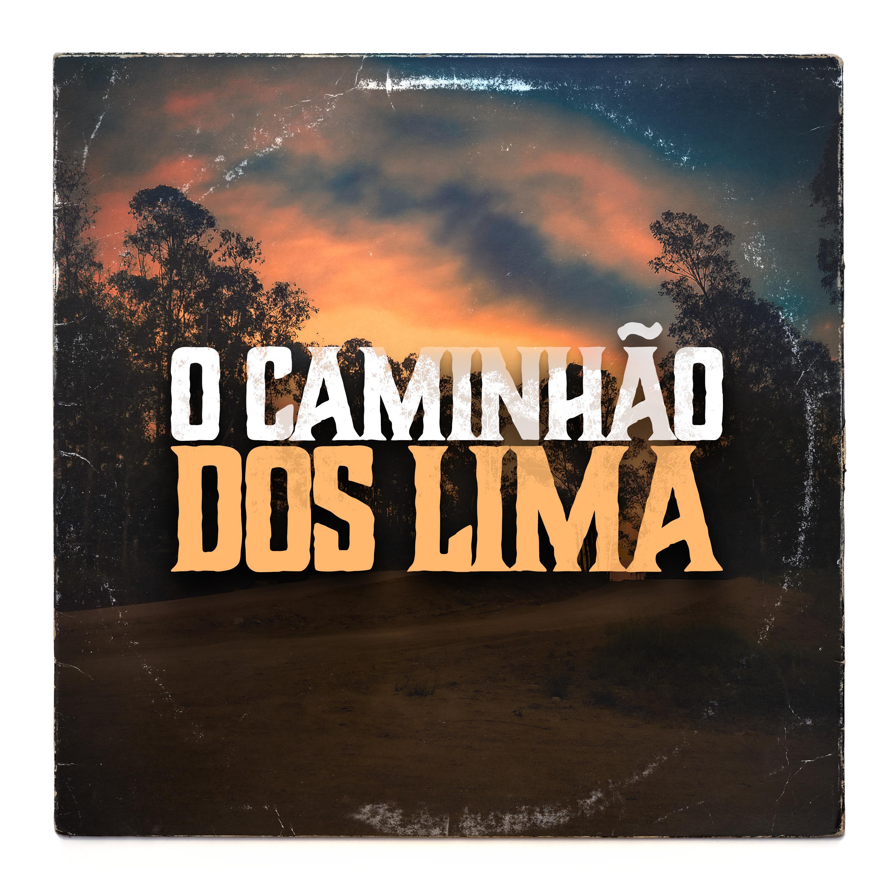 Постер альбома O Caminhão dos Lima