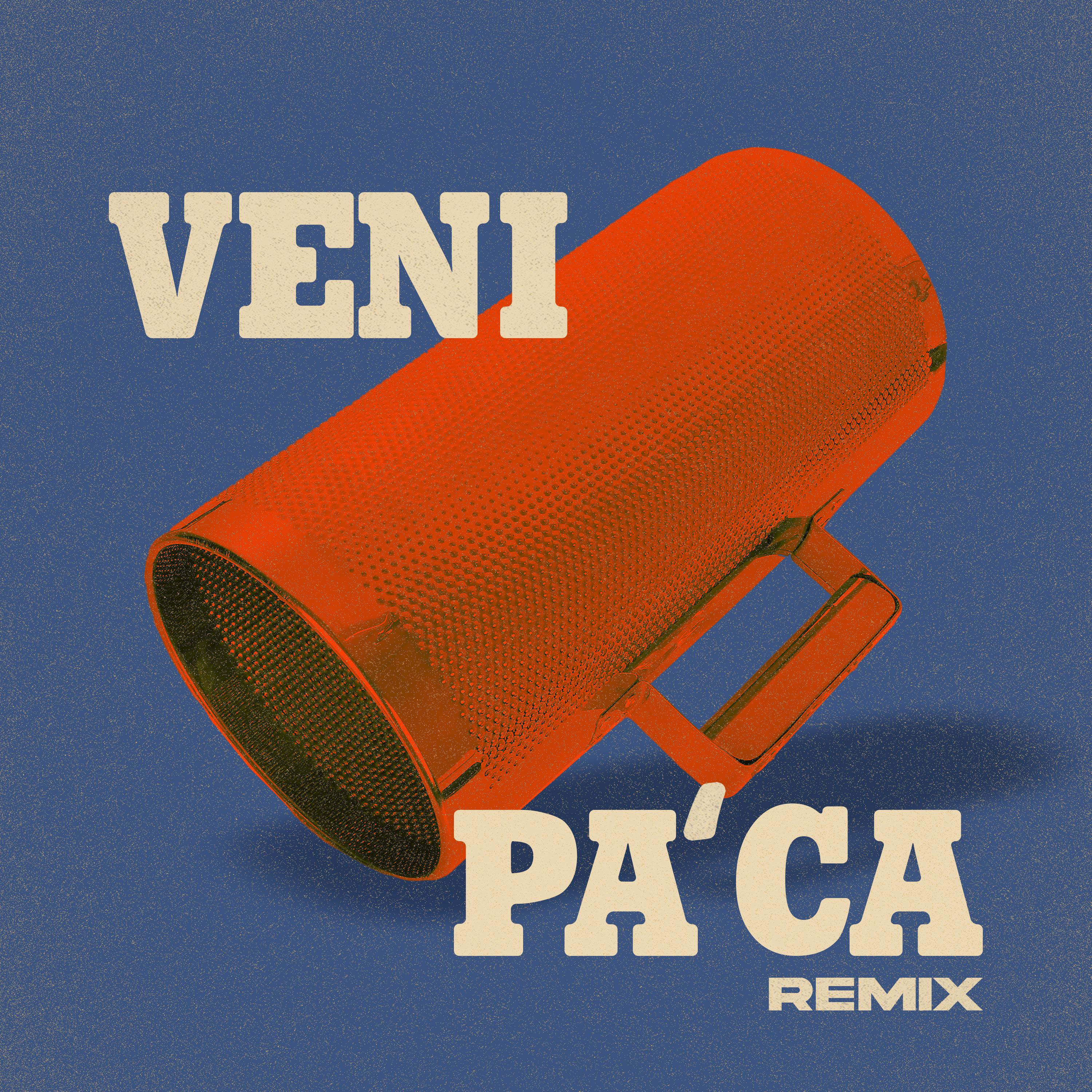 Постер альбома Veni Pa' Ca