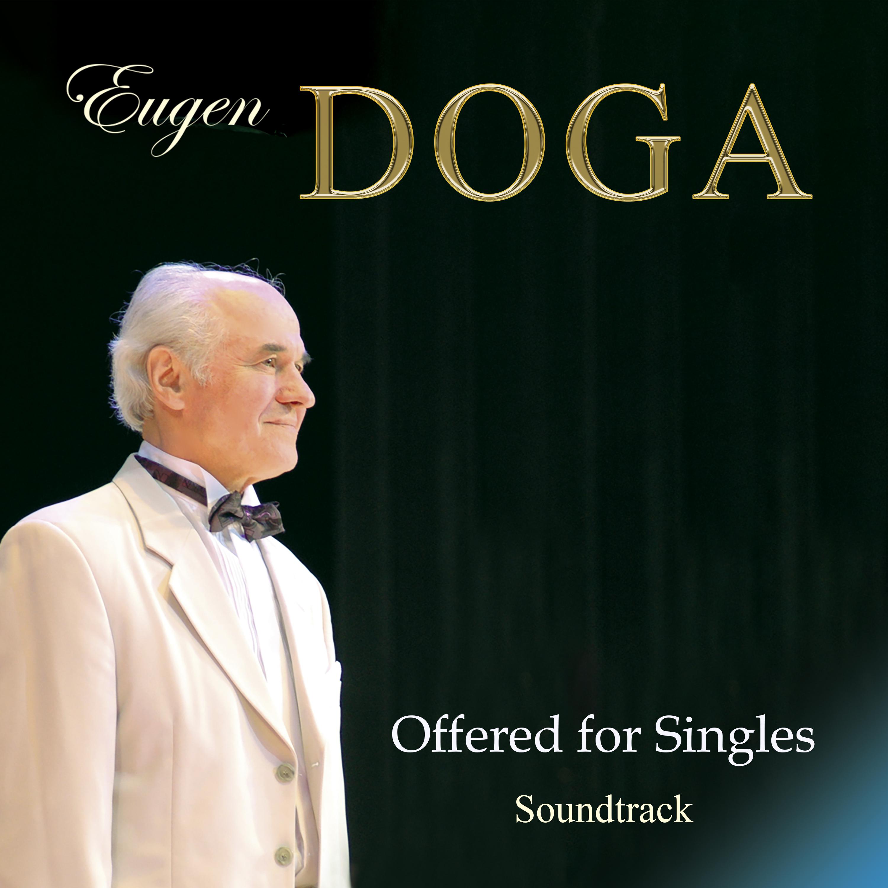 Постер альбома Eugen Doga. Offered for Singles