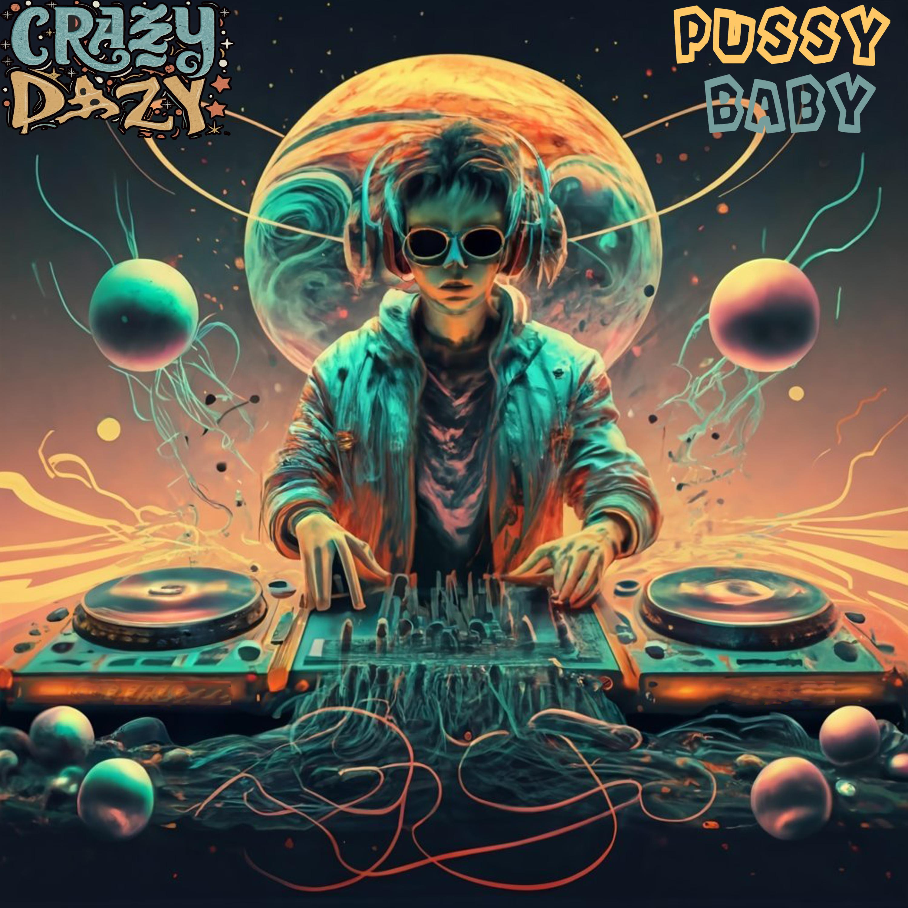 Постер альбома Pussy Baby