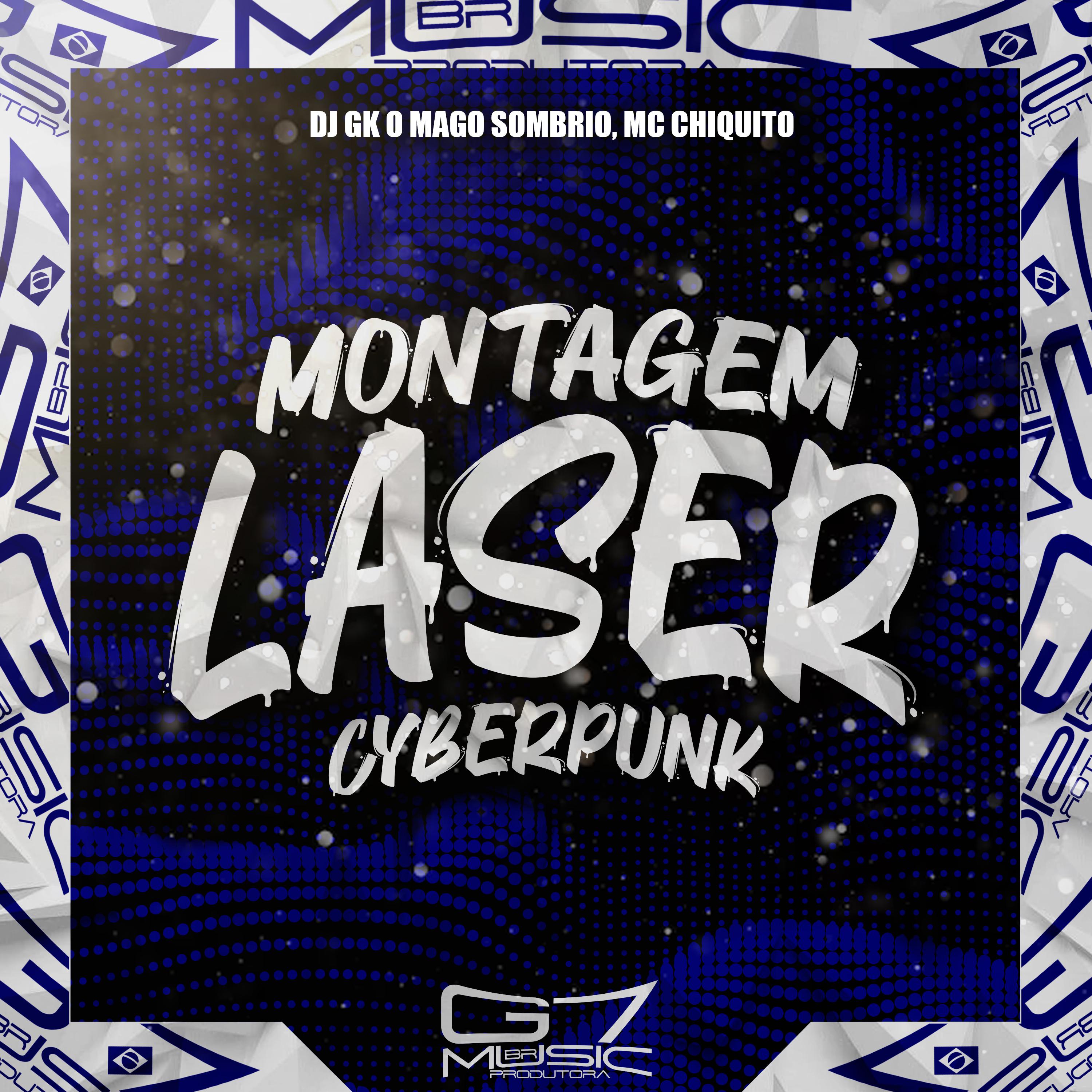Постер альбома Montagem Laser Cyberpunk