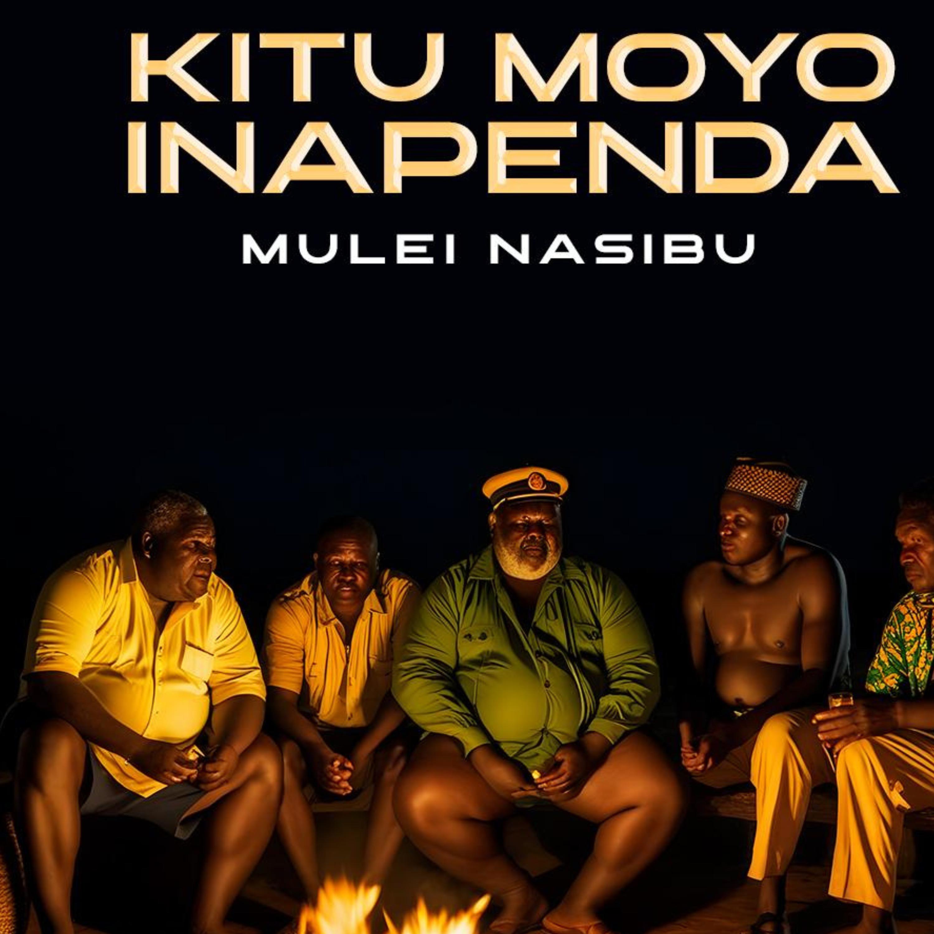 Постер альбома Kitu Moyo Inapenda