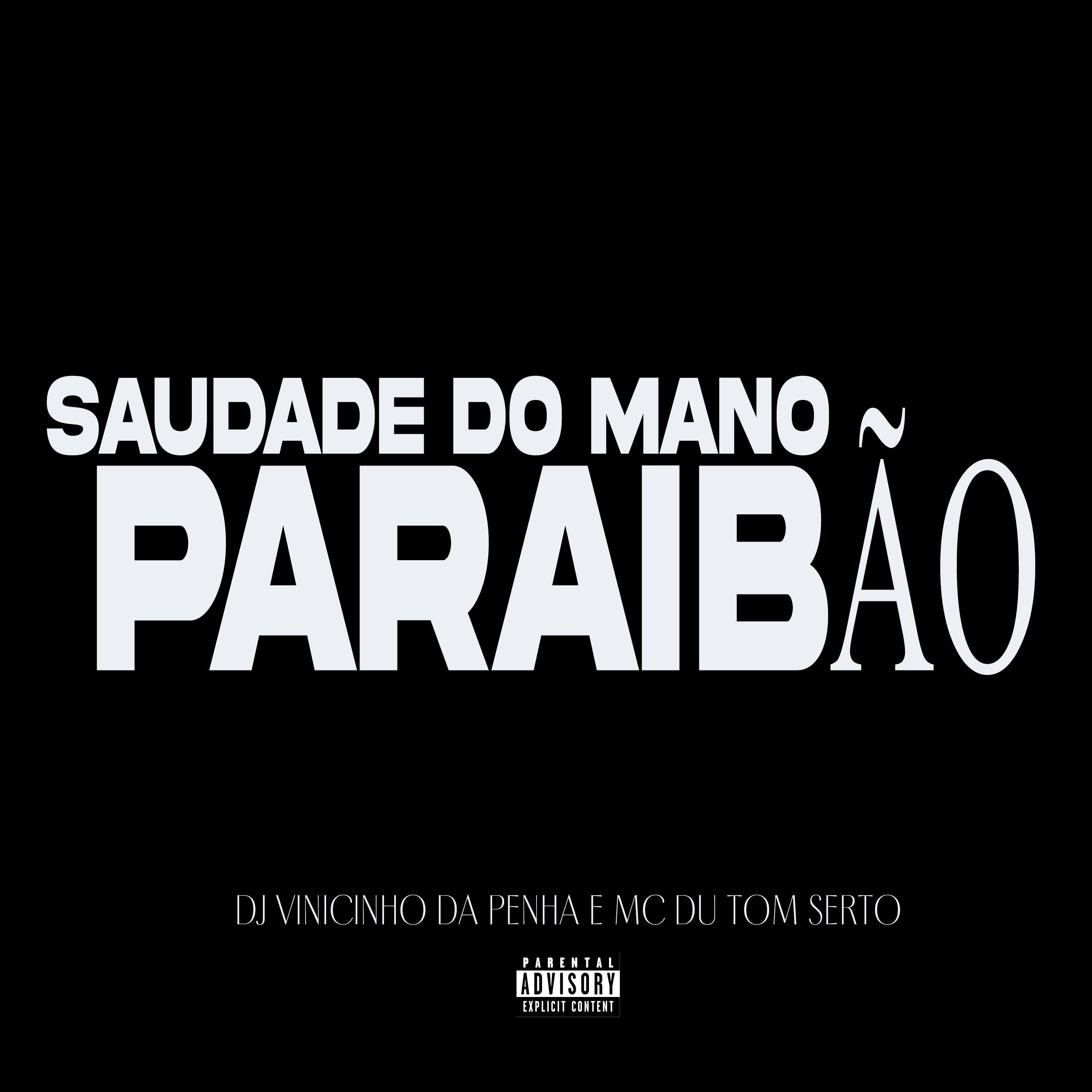 Постер альбома Saudade do Mano Paraibão
