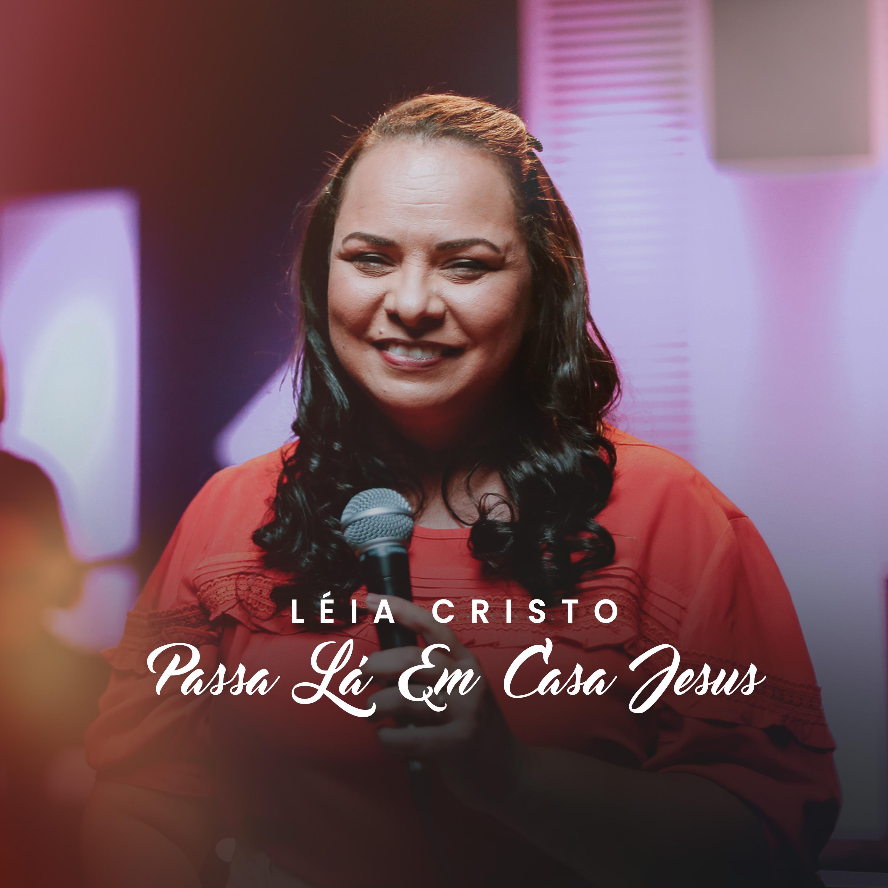 Постер альбома Passa Lá em Casa Jesus