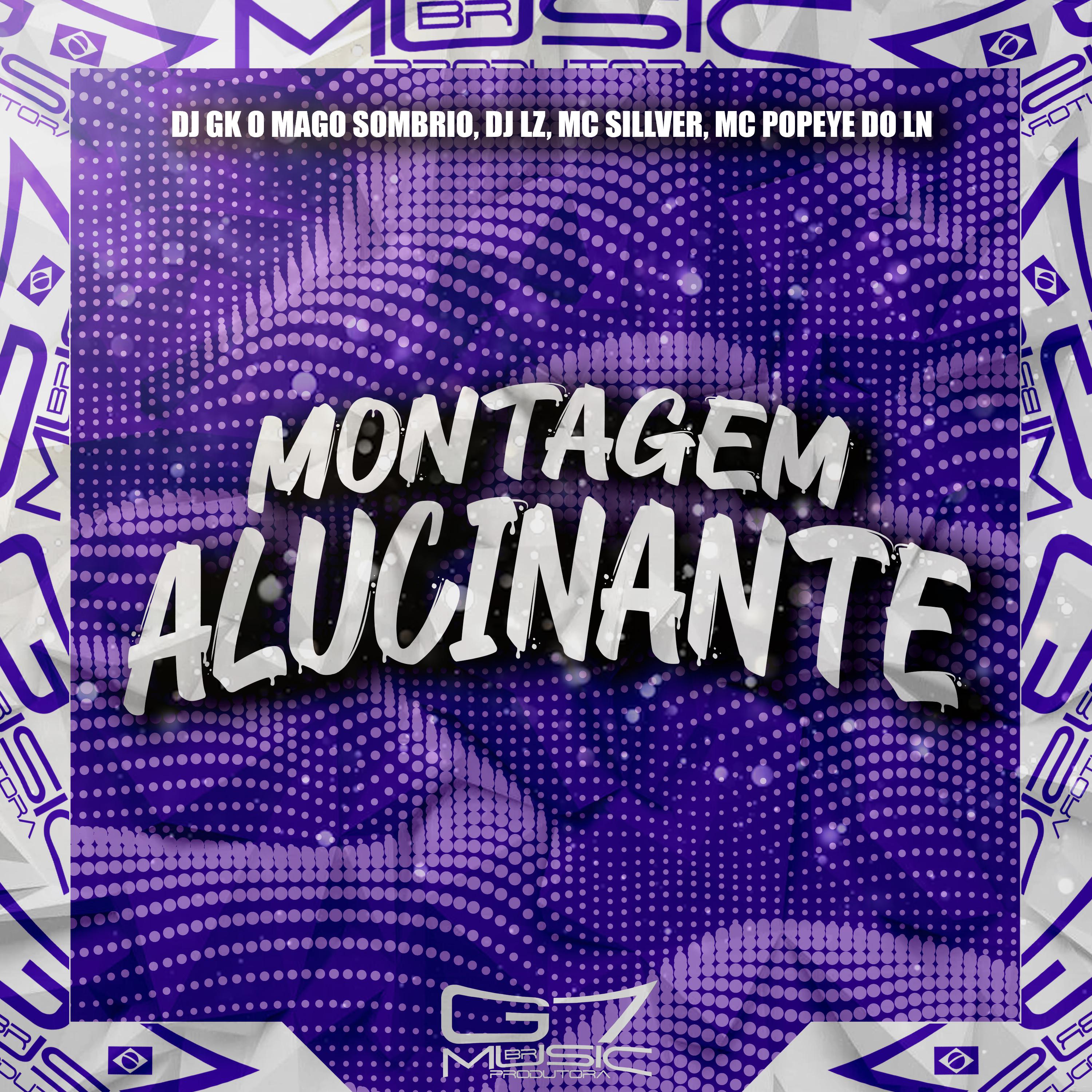 Постер альбома Montagem Alucinante