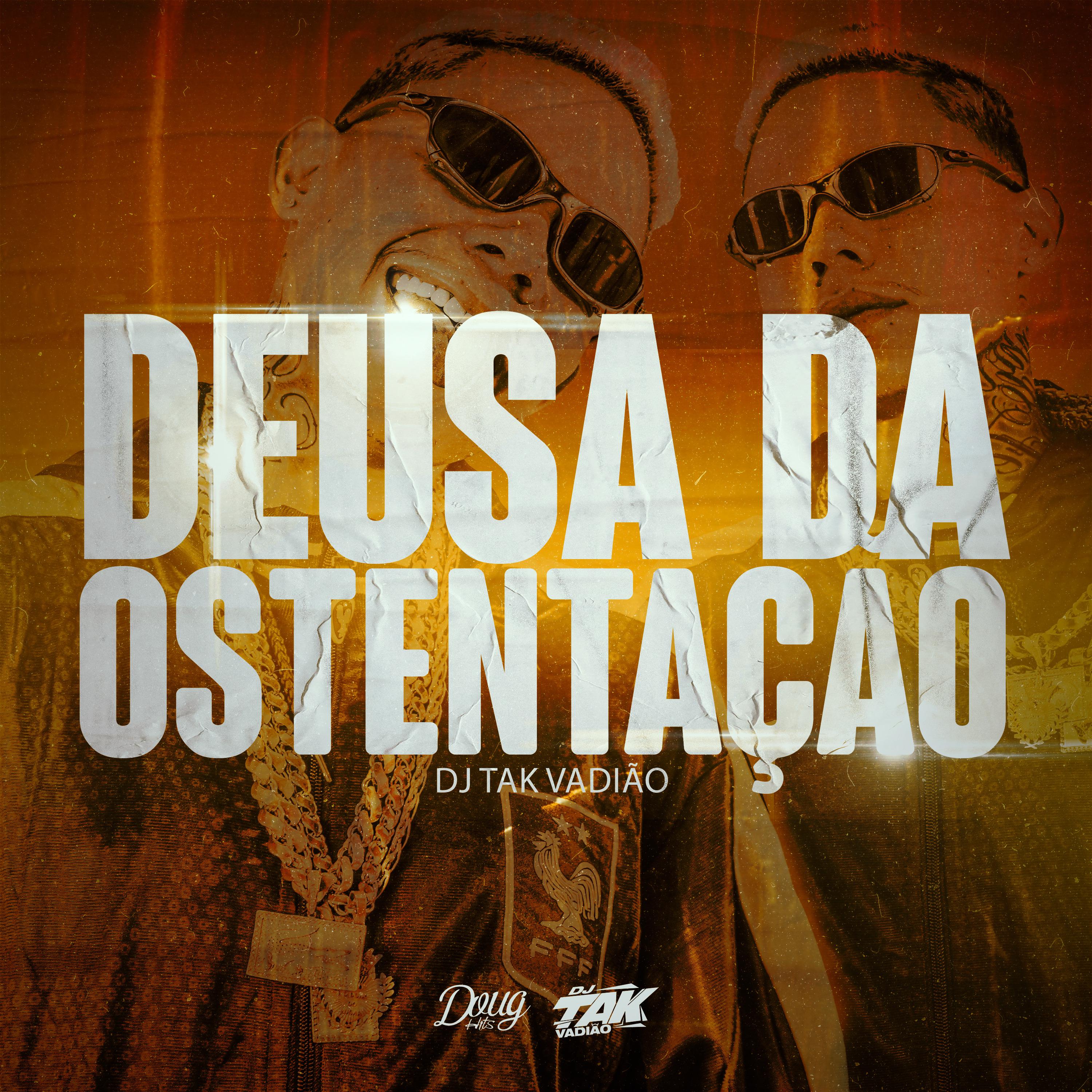 Постер альбома Deusa da Ostentação
