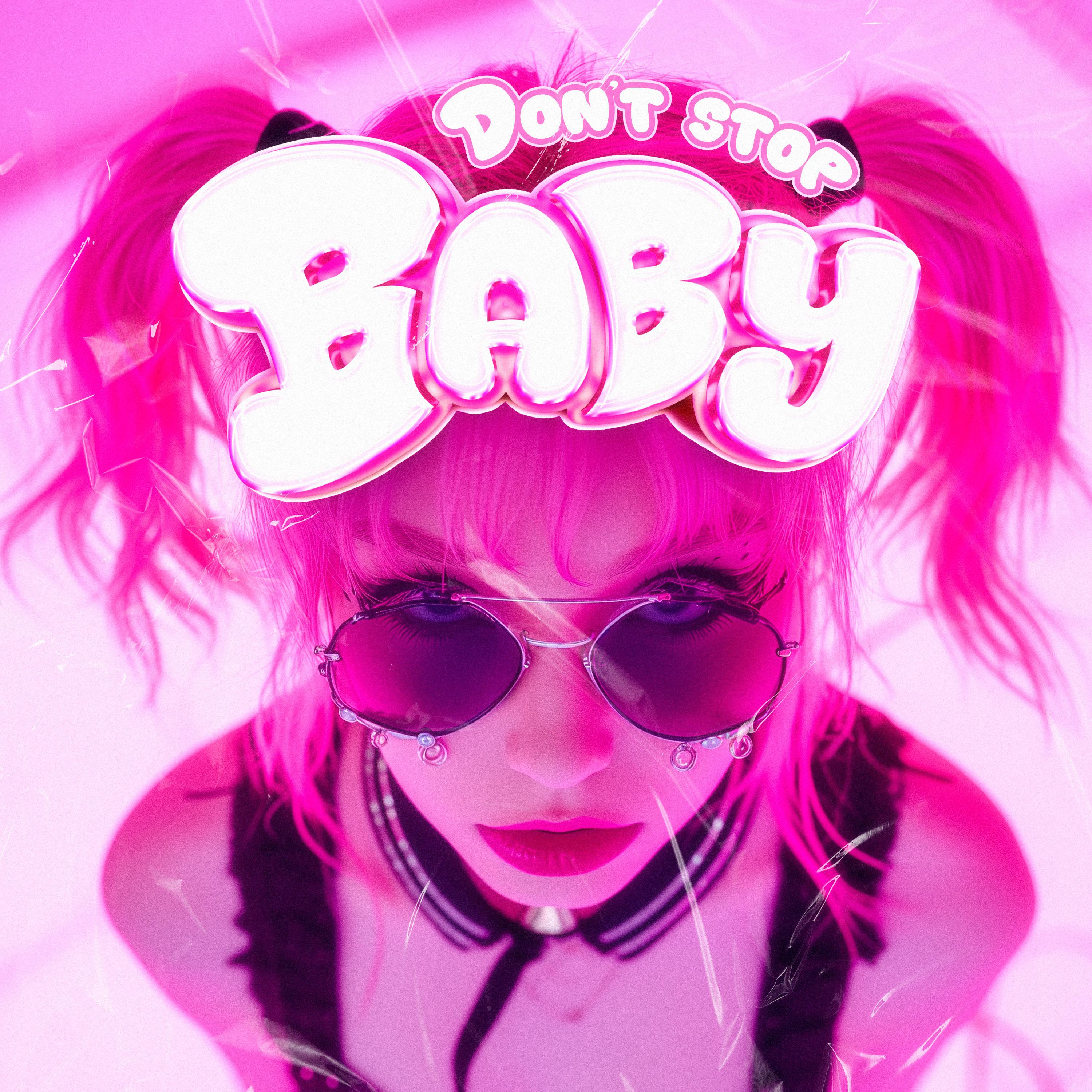 Постер альбома Don't Stop Baby