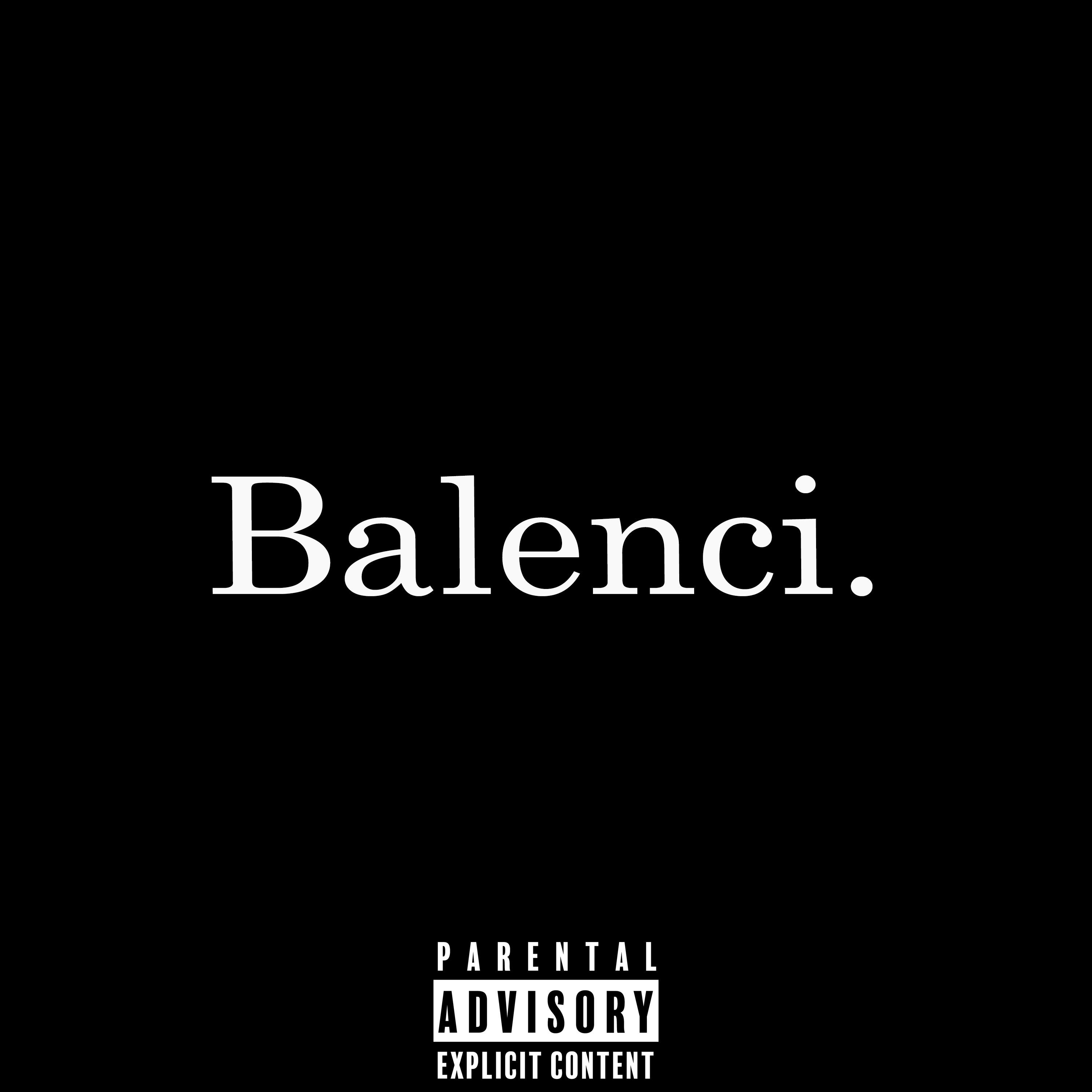 Постер альбома Balenci