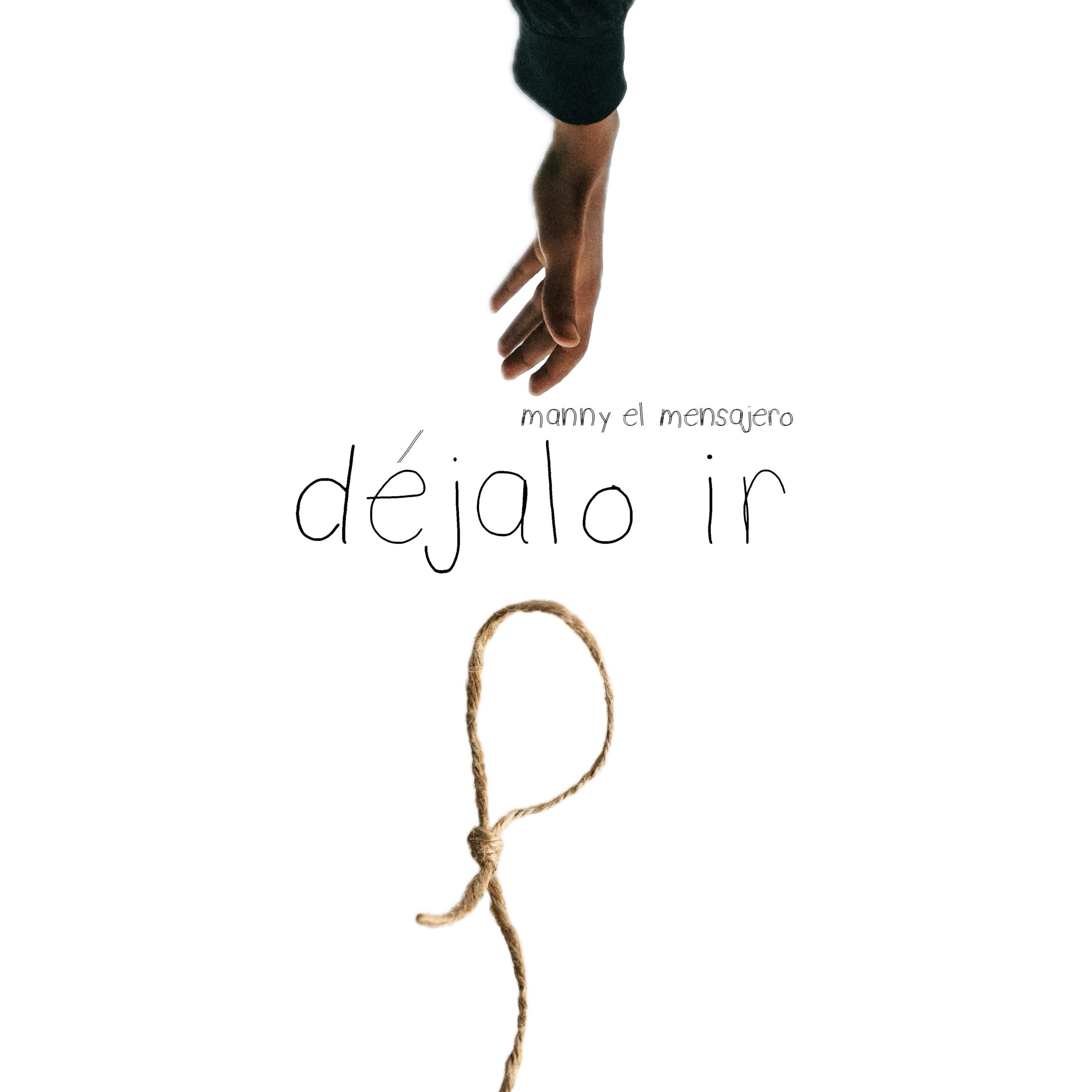 Постер альбома Déjalo Ir
