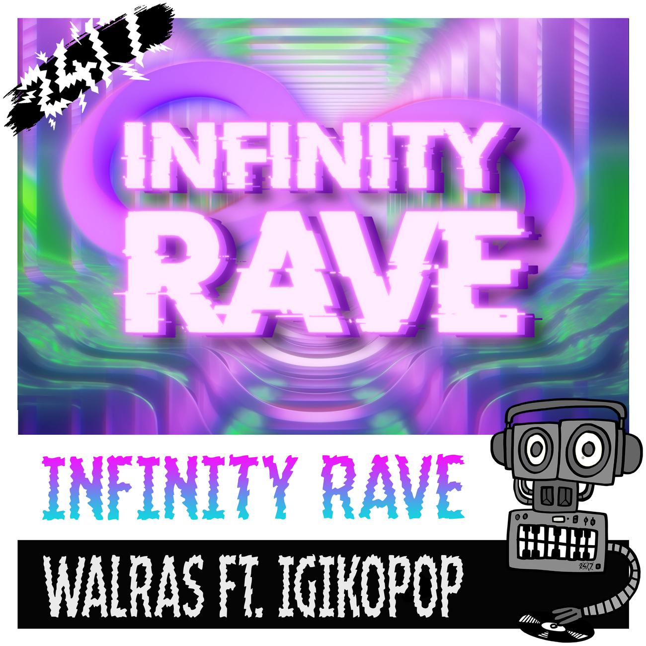 Постер альбома Infinity Rave