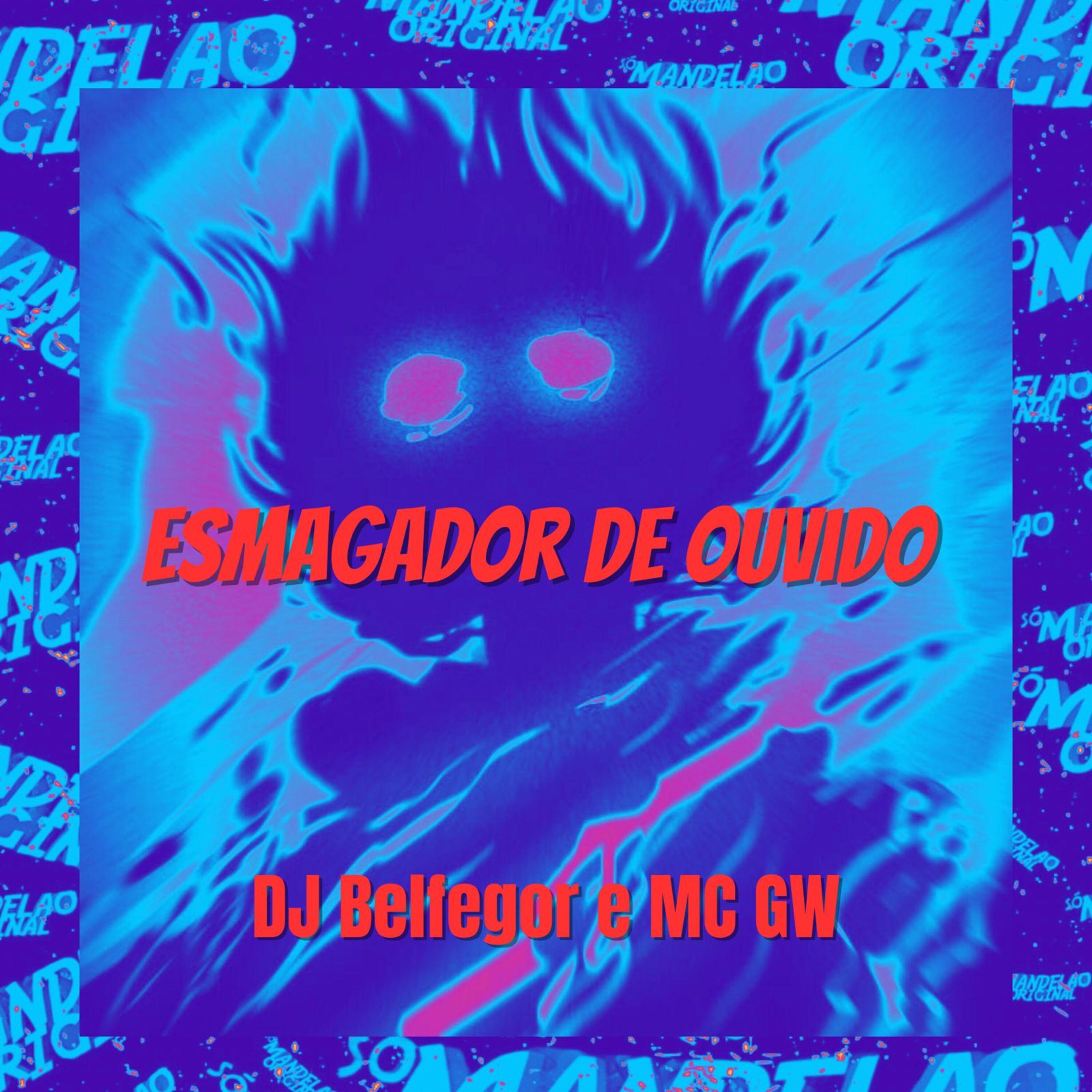 Постер альбома Esmagador de Ouvido