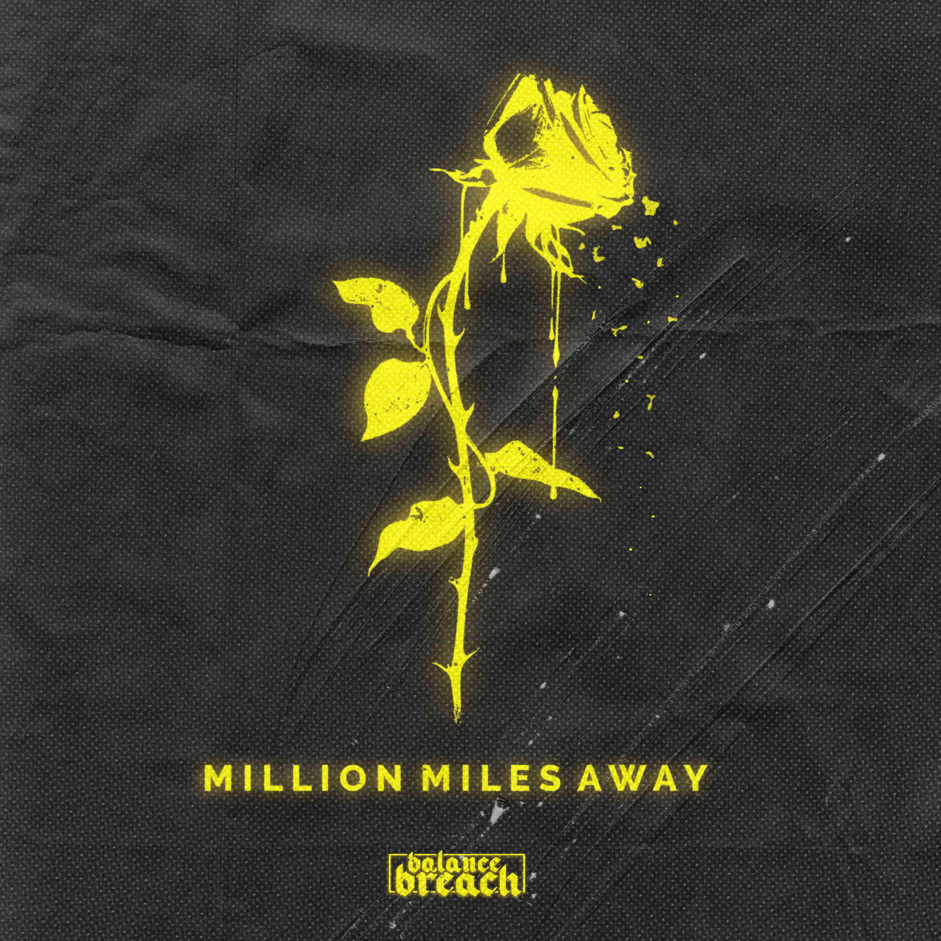 Постер альбома Million Miles Away