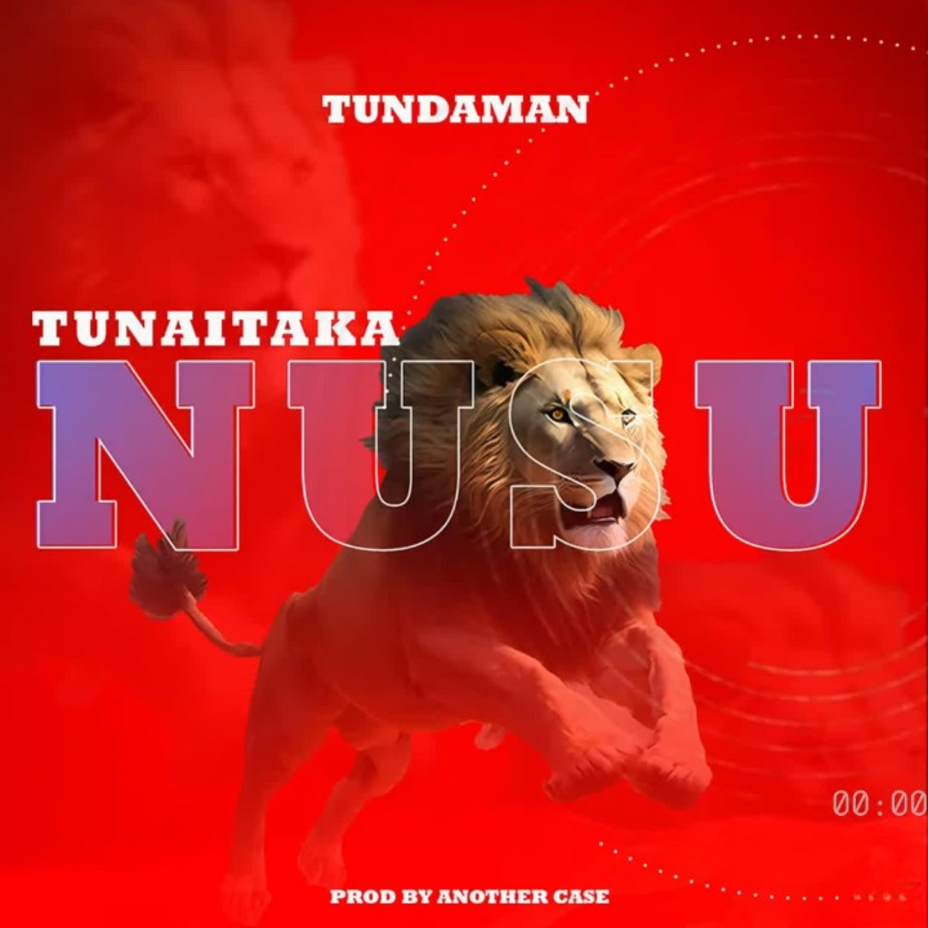 Постер альбома Tunaitaka Nusu