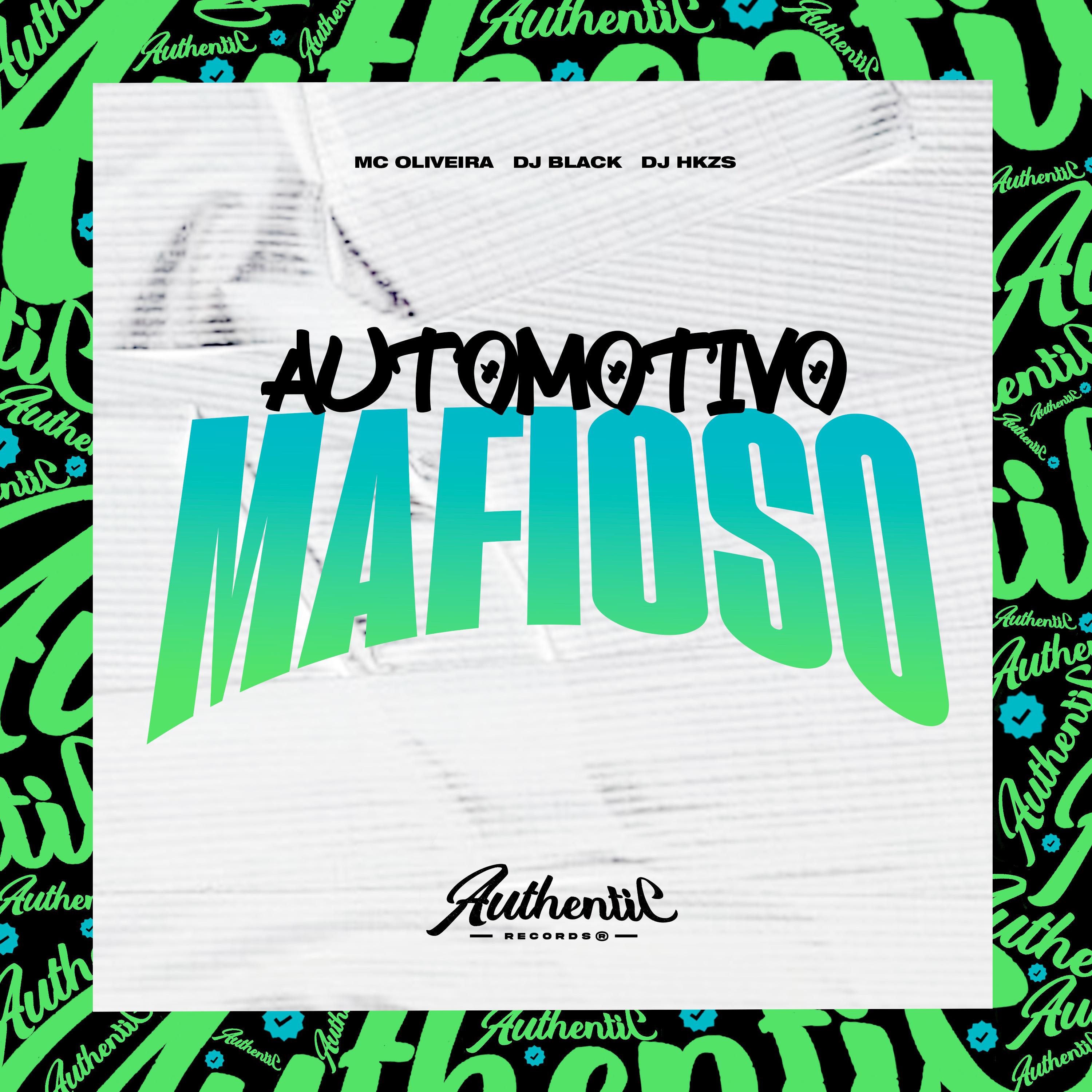 Постер альбома Automotivo Mafioso
