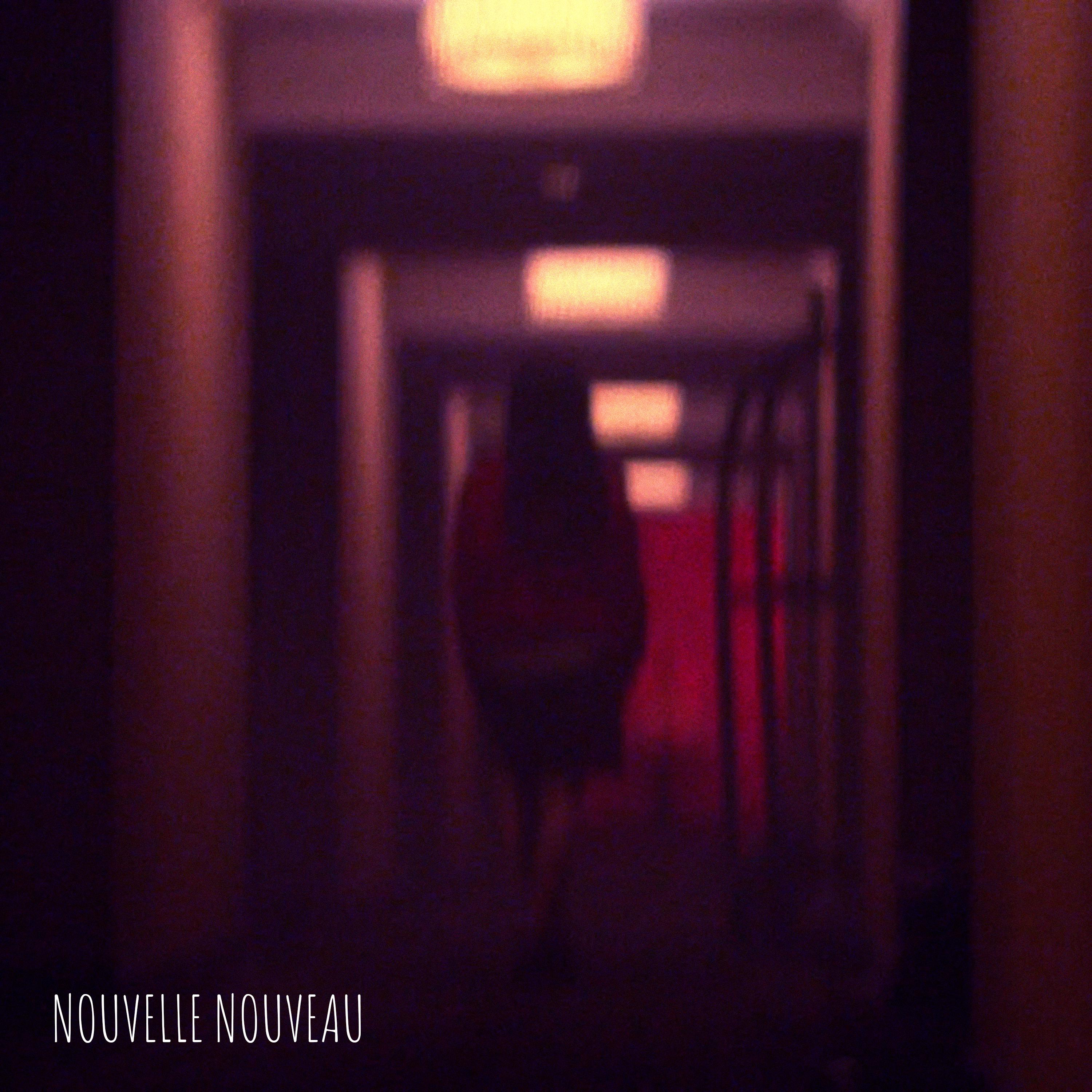 Постер альбома Nouvelle Nouveau