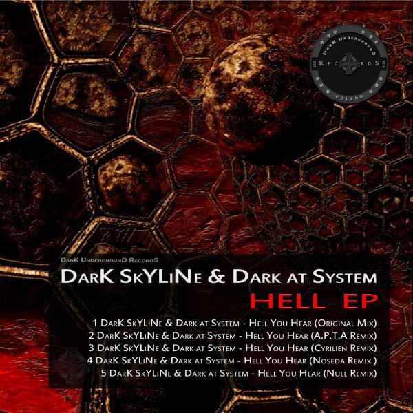 DarK SkYLiNe - Hell You Hear (Cyrilien Remix)