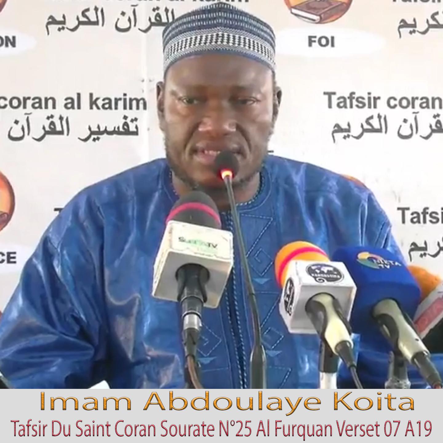 Постер альбома Imam Abdoulaye Koïta Tafsir Du Saint Coran Sourate N°25 Al Furquan Verset 07 A19
