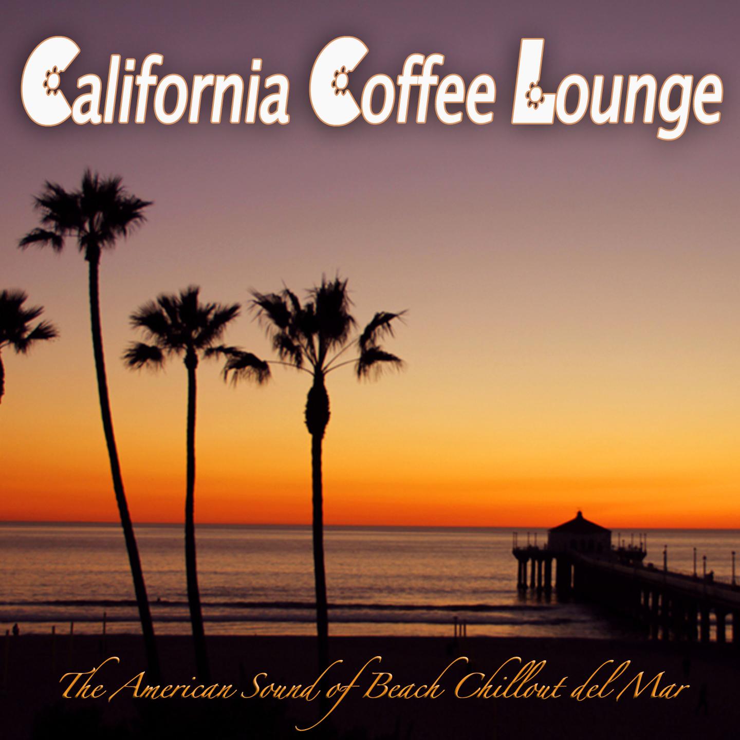 Постер альбома California Coffee Lounge
