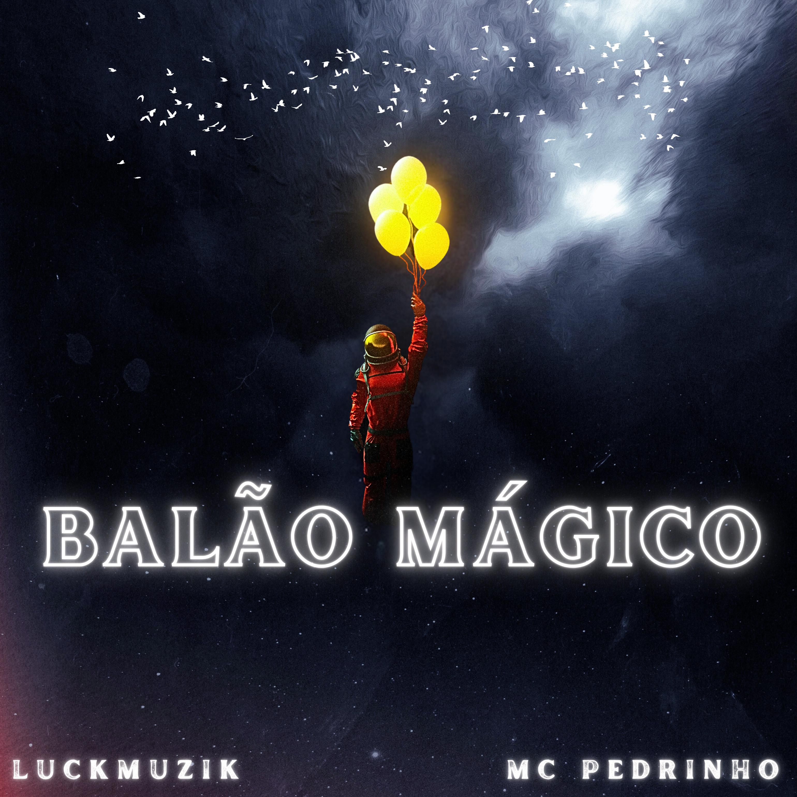 Постер альбома Balão Mágico