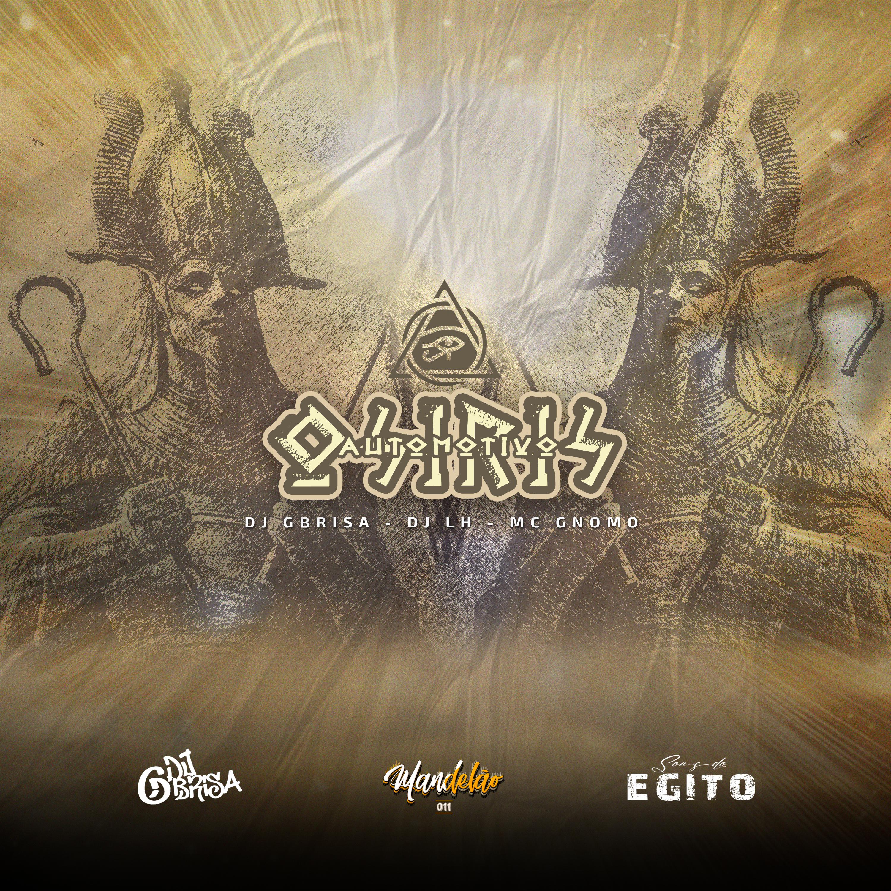 Постер альбома Sons do Egito - Automotivo Osiris