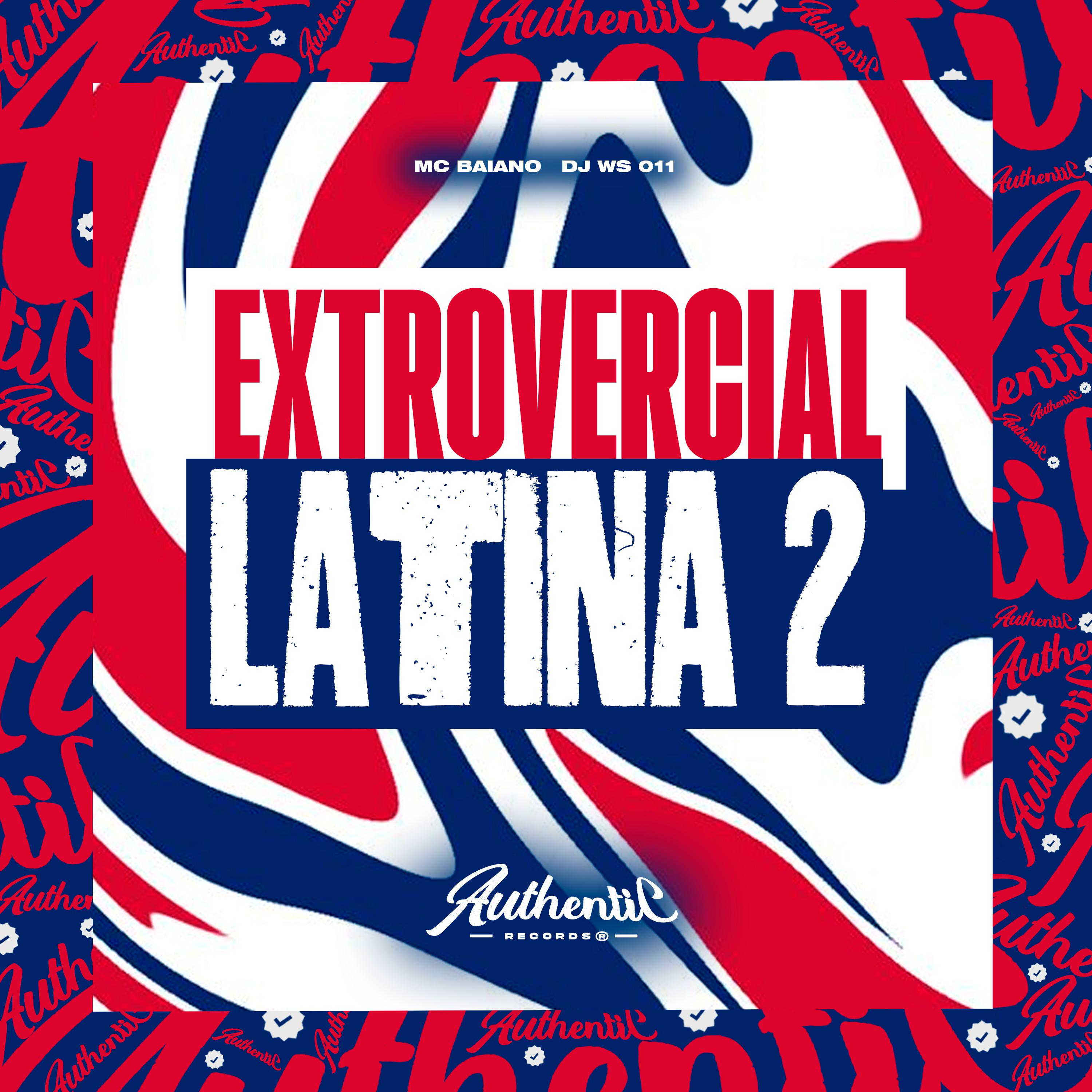 Постер альбома Extrovercial Latina 2