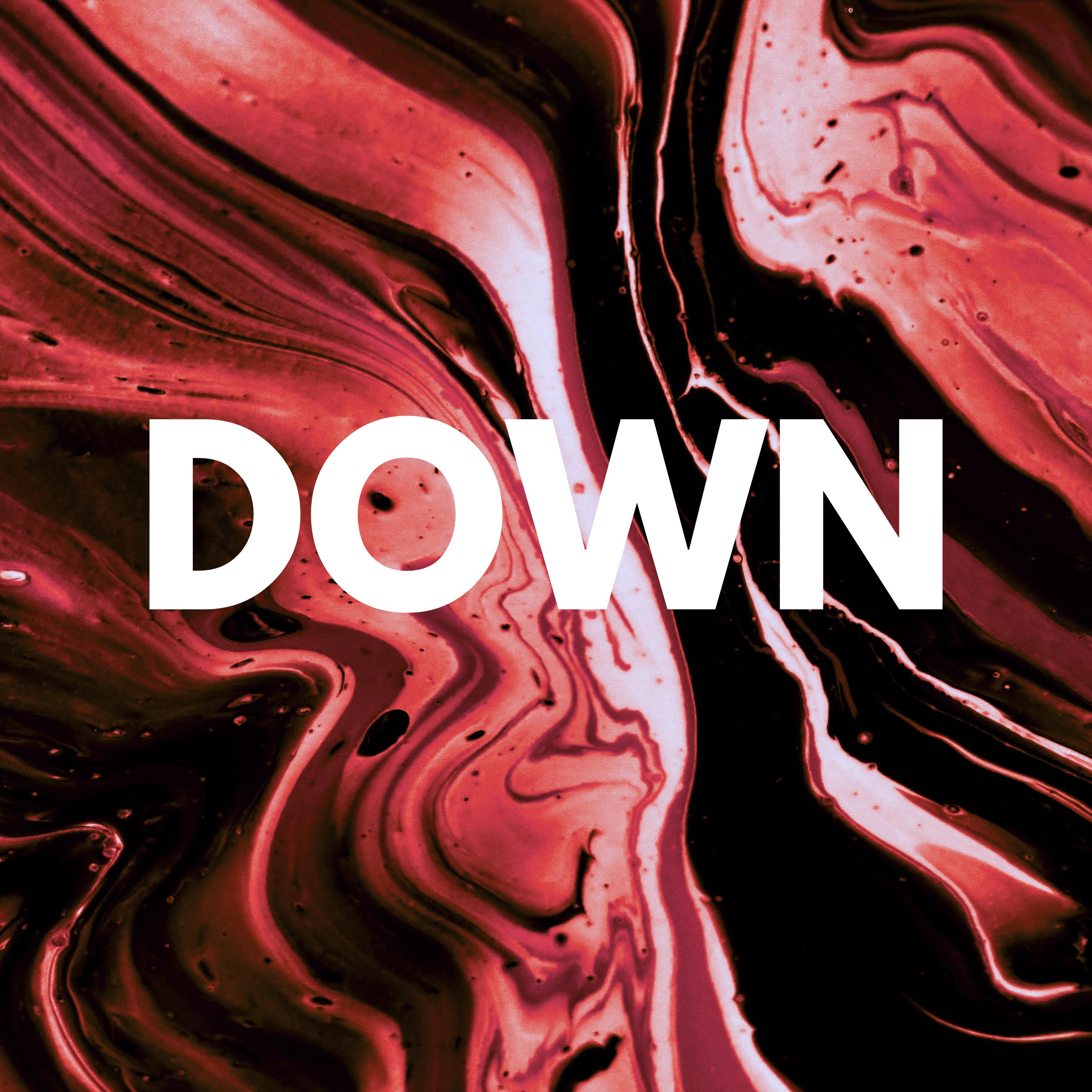 Постер альбома Down