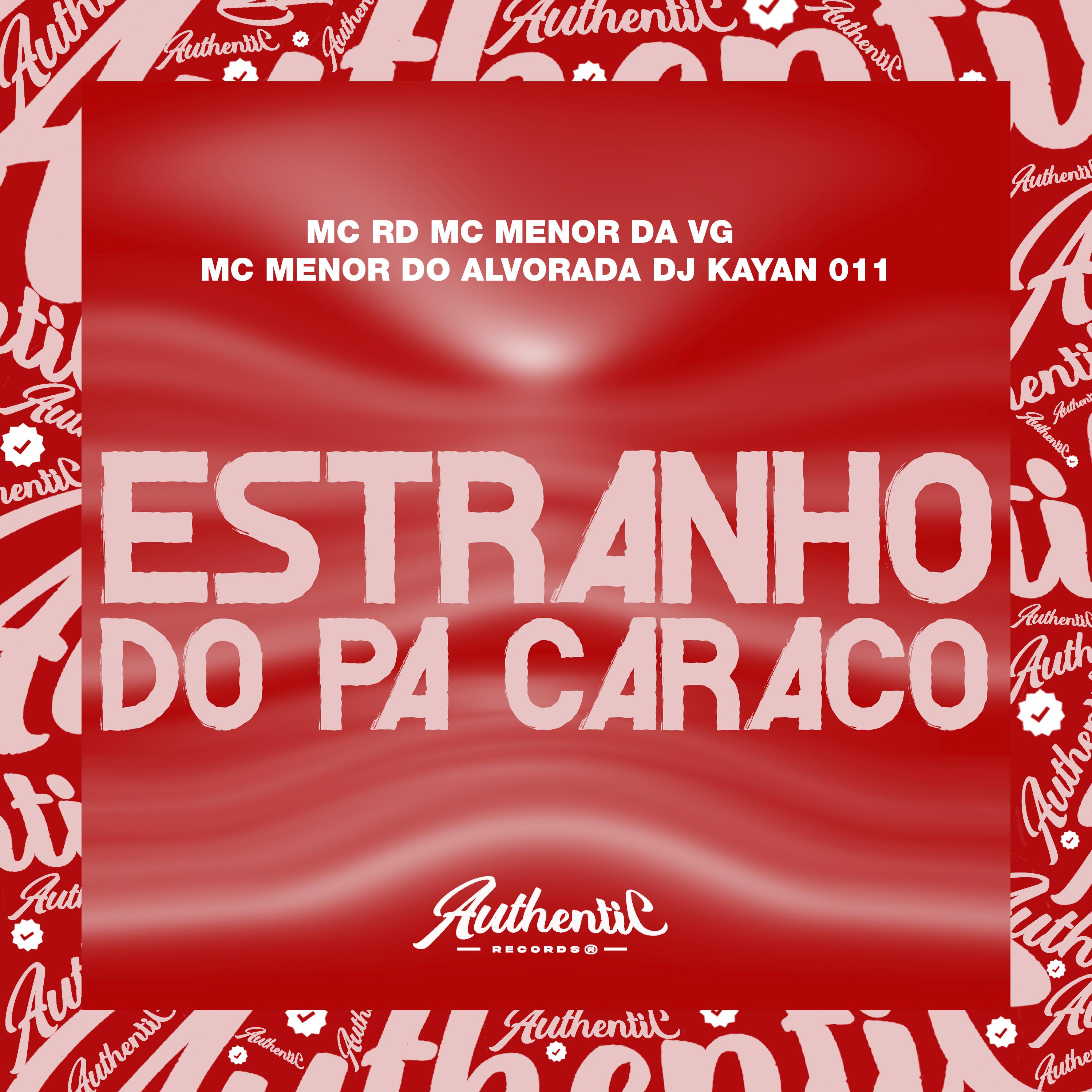 Постер альбома Estranho do Pa Caraco