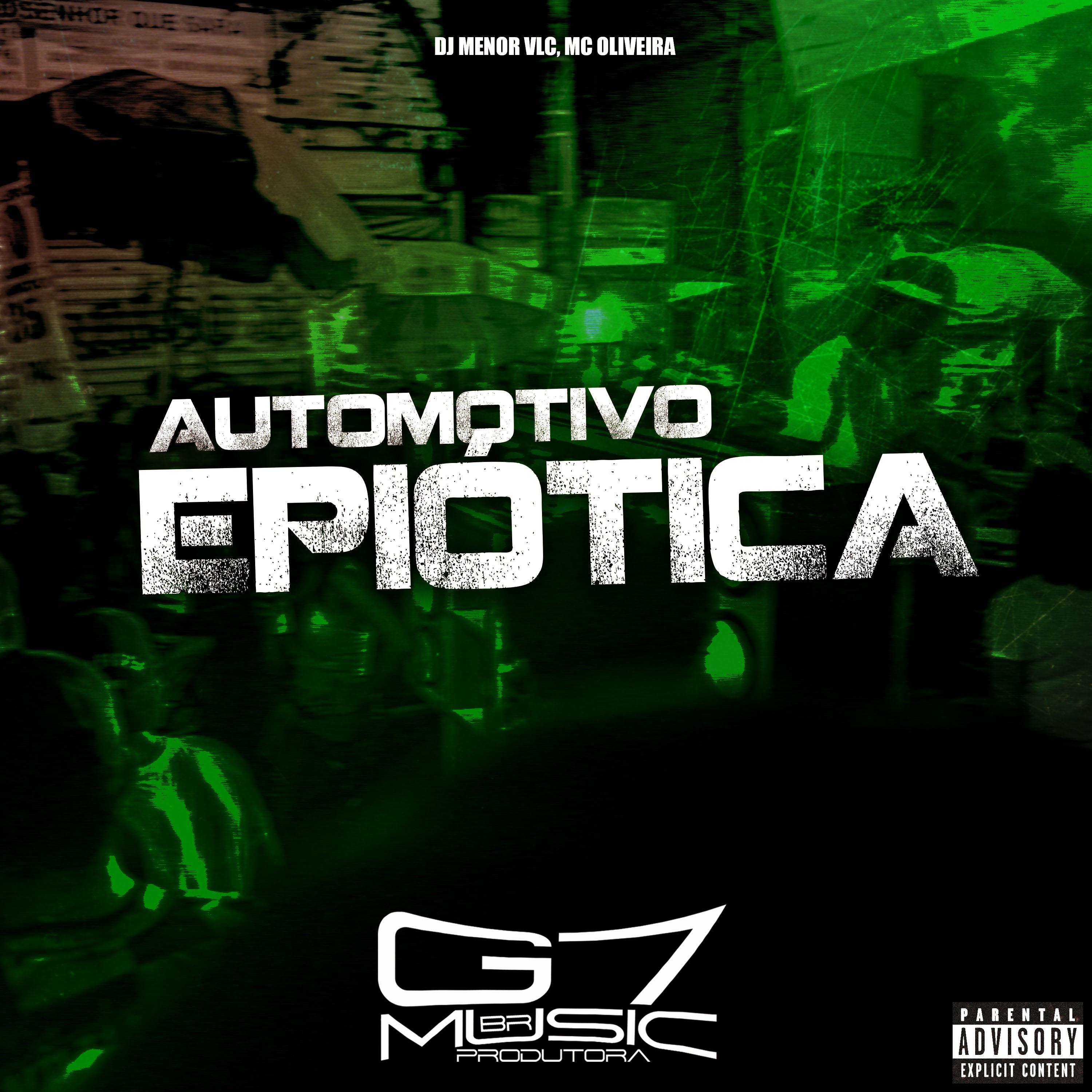 Постер альбома Automotivo Epiótica