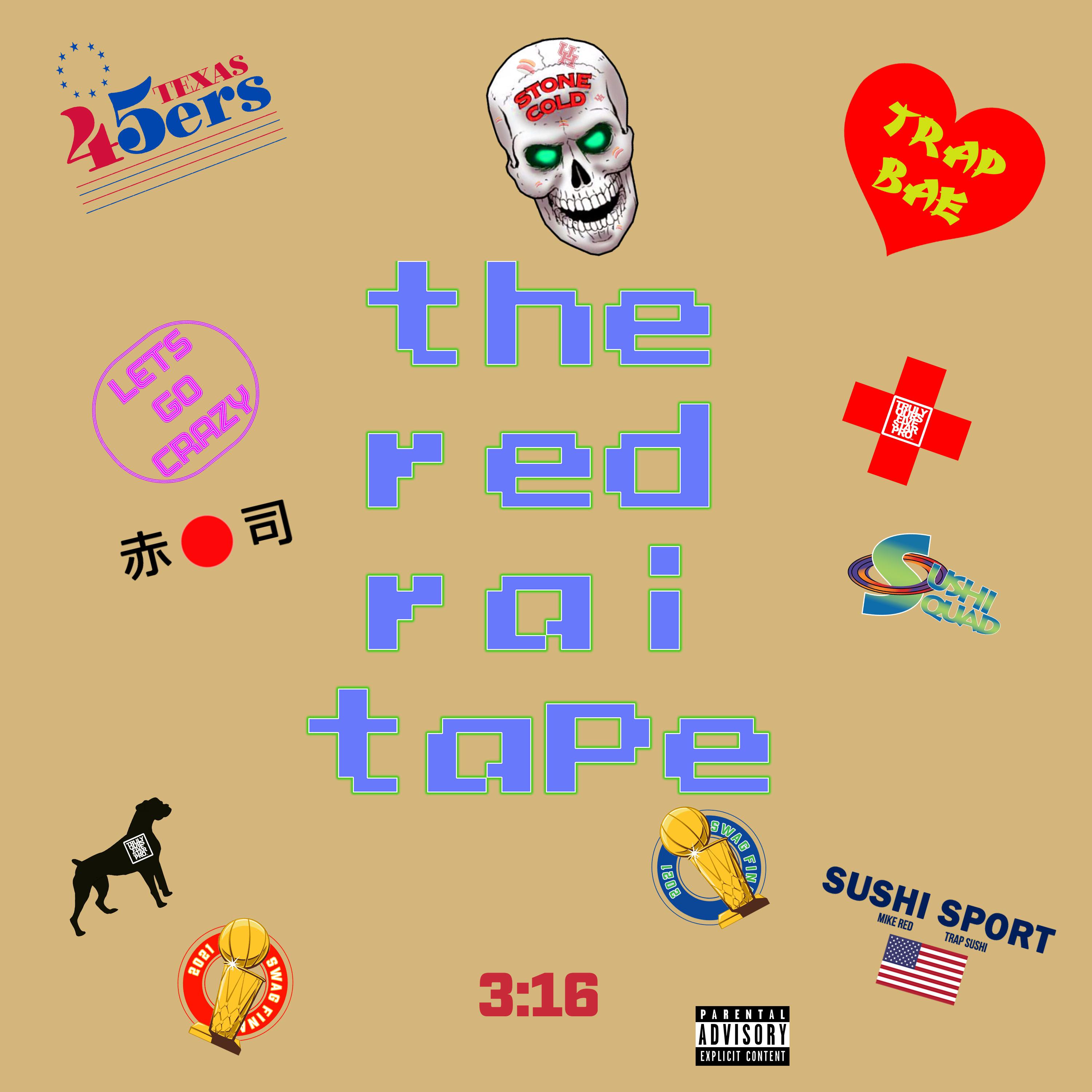 Постер альбома The Red Rai Tape