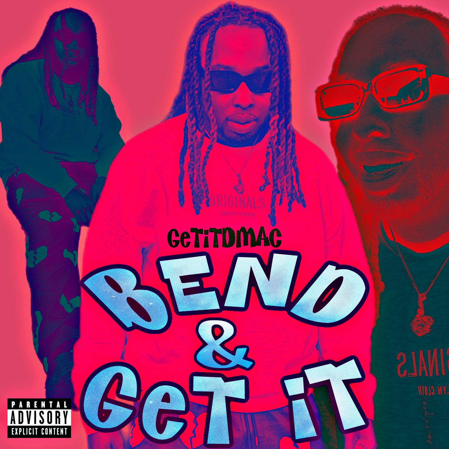Постер альбома Bend & Get It