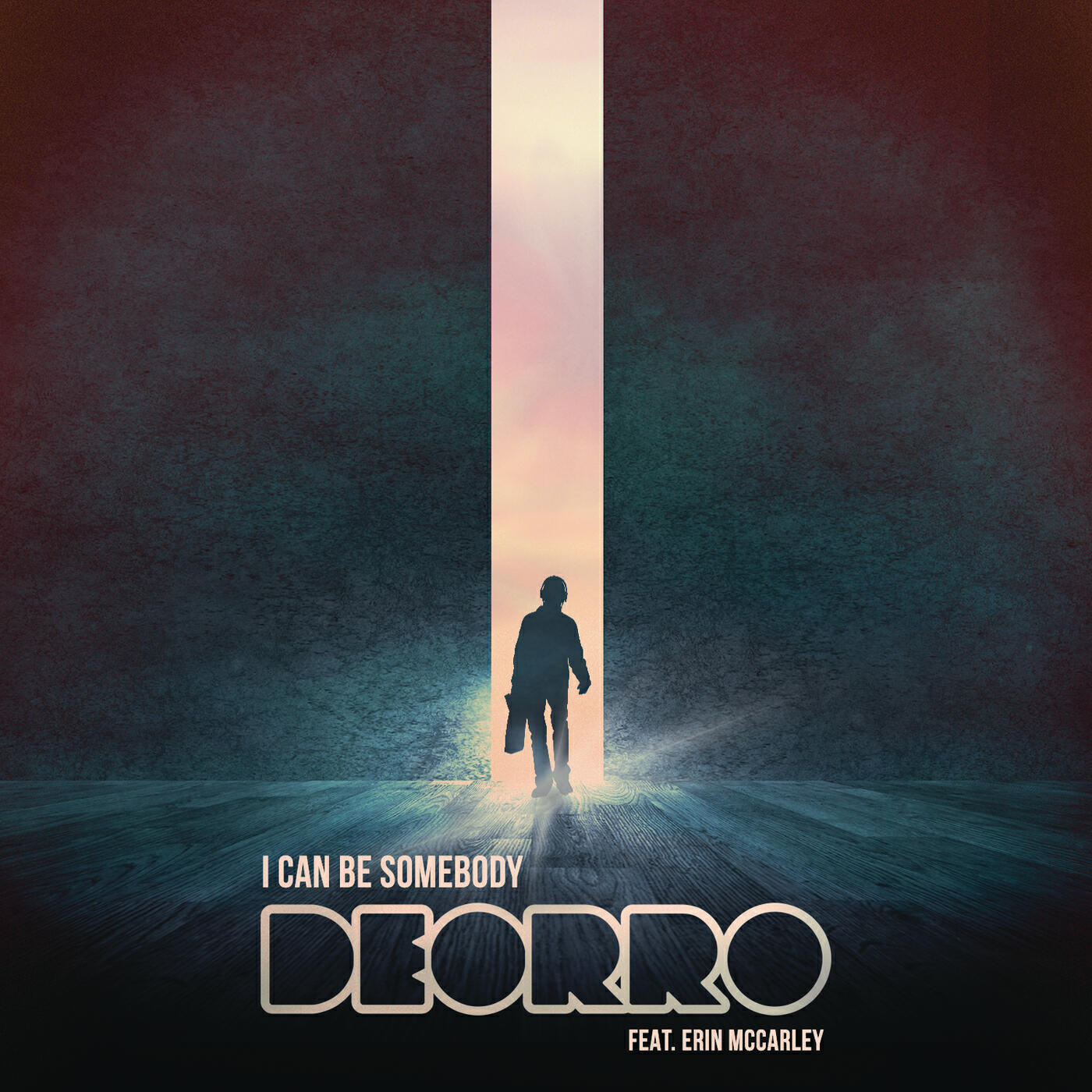 Deorro - I Can Be Somebody