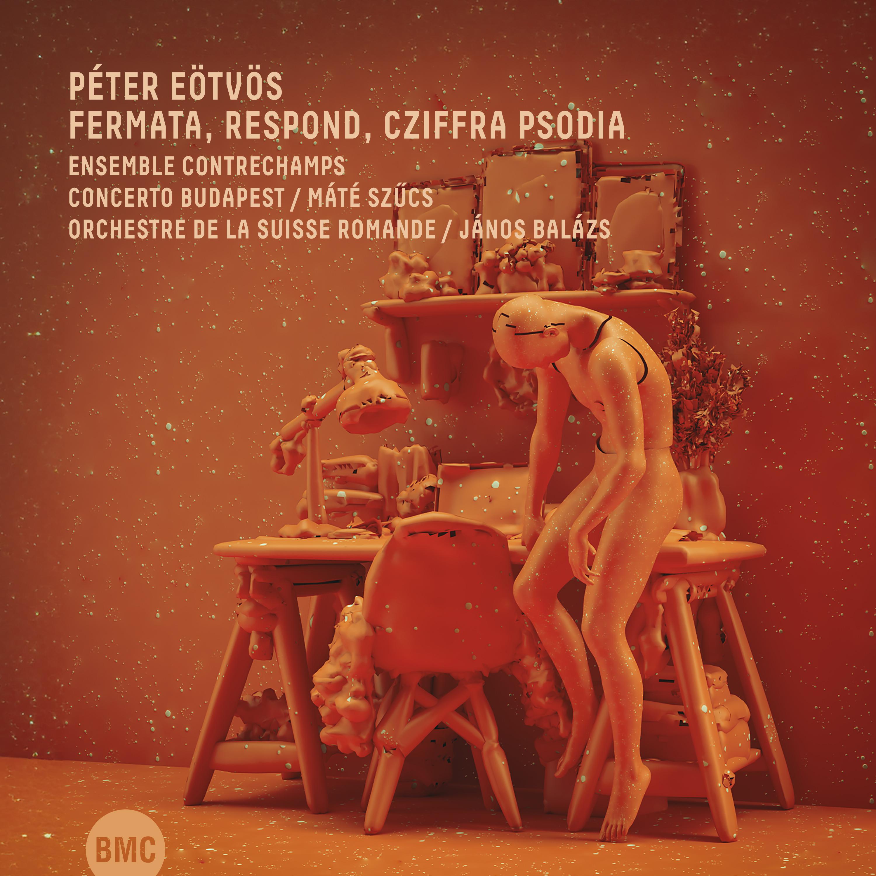 Постер альбома Fermata, Respond, Cziffra Psodia