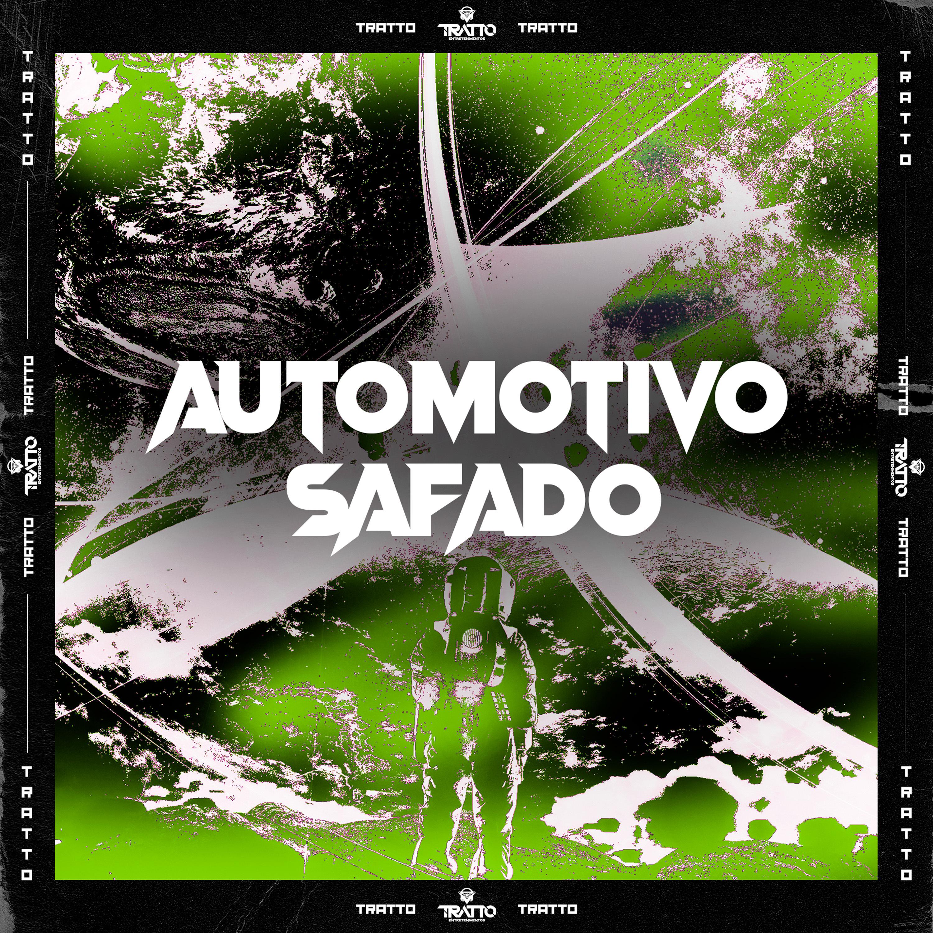 Постер альбома Automotivo Safado
