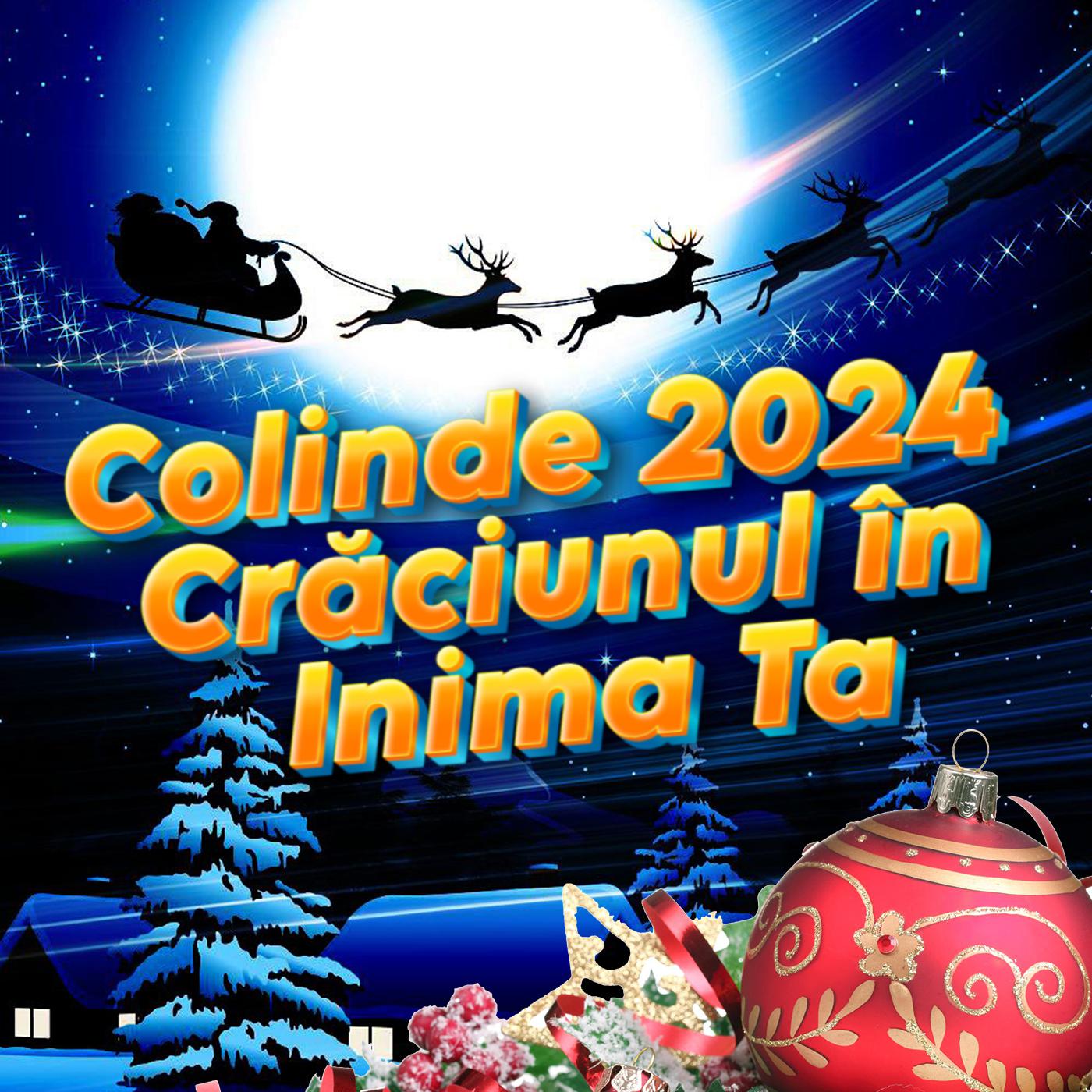 Постер альбома Colinde 2024 Crăciunul în Inima Ta