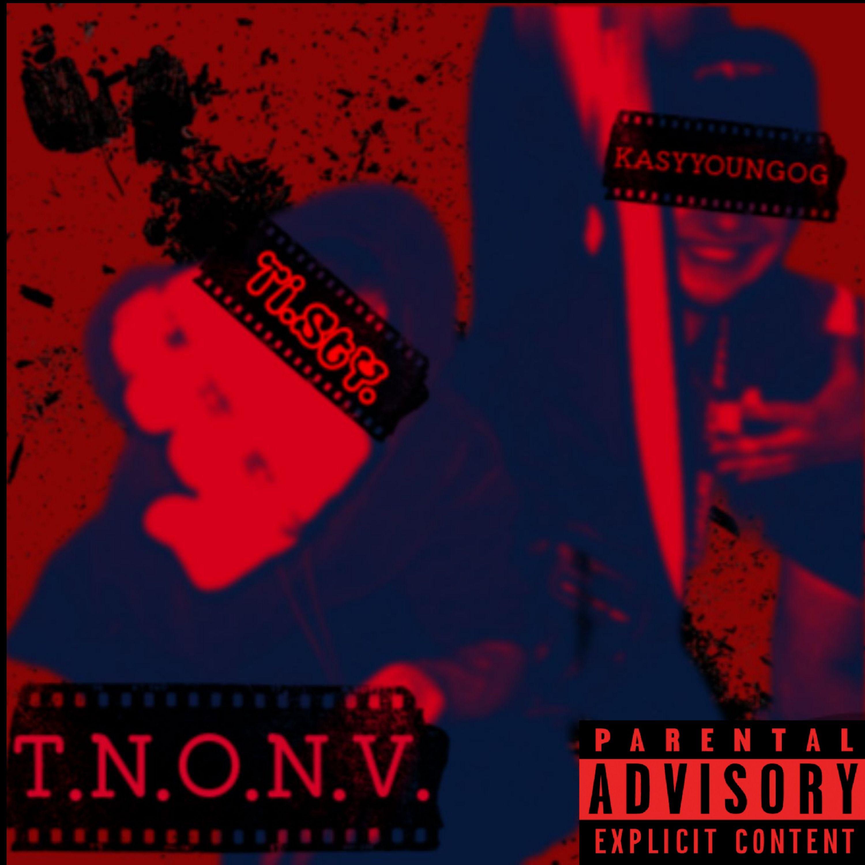 Постер альбома T.n.o.n.v.
