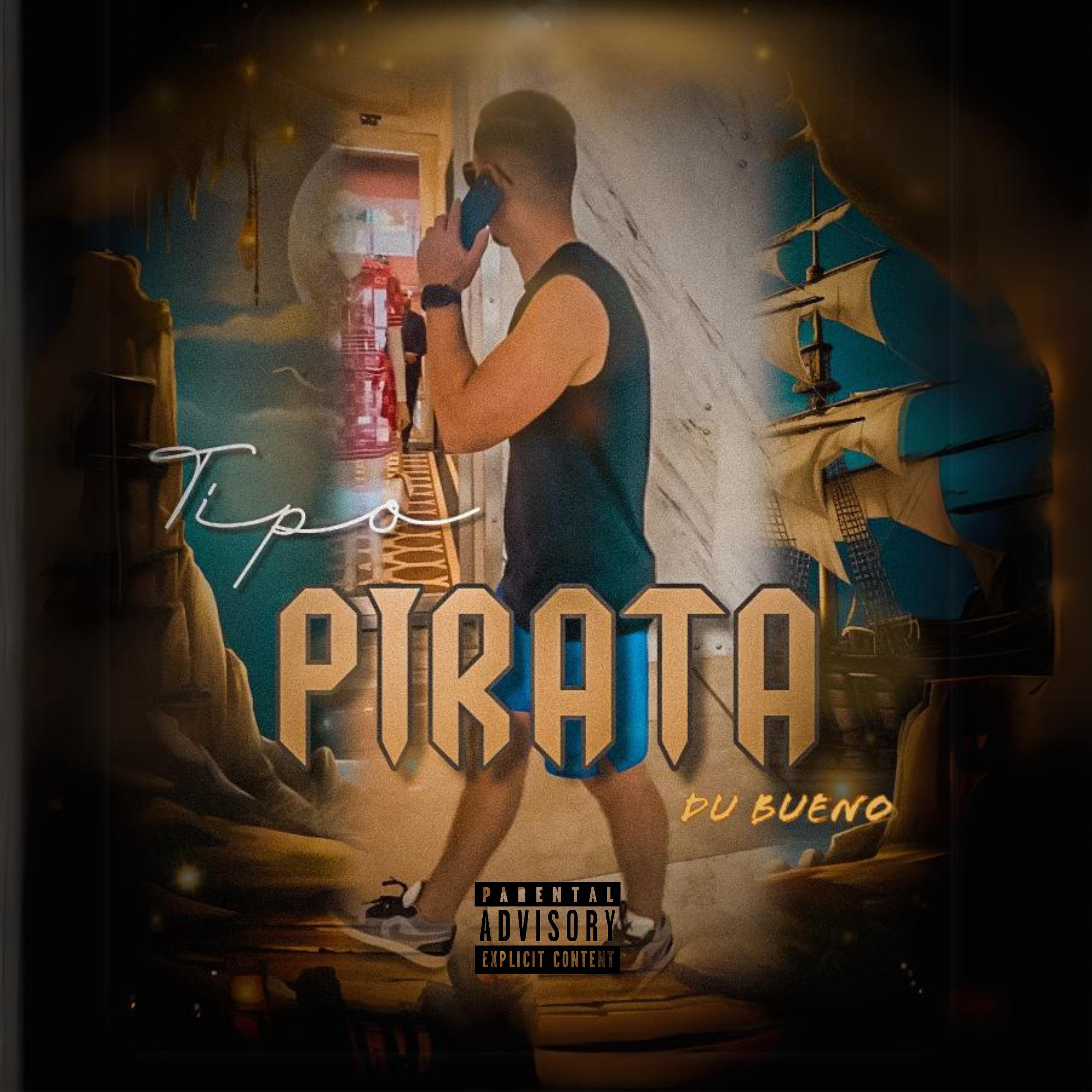 Постер альбома Tipo Pirata
