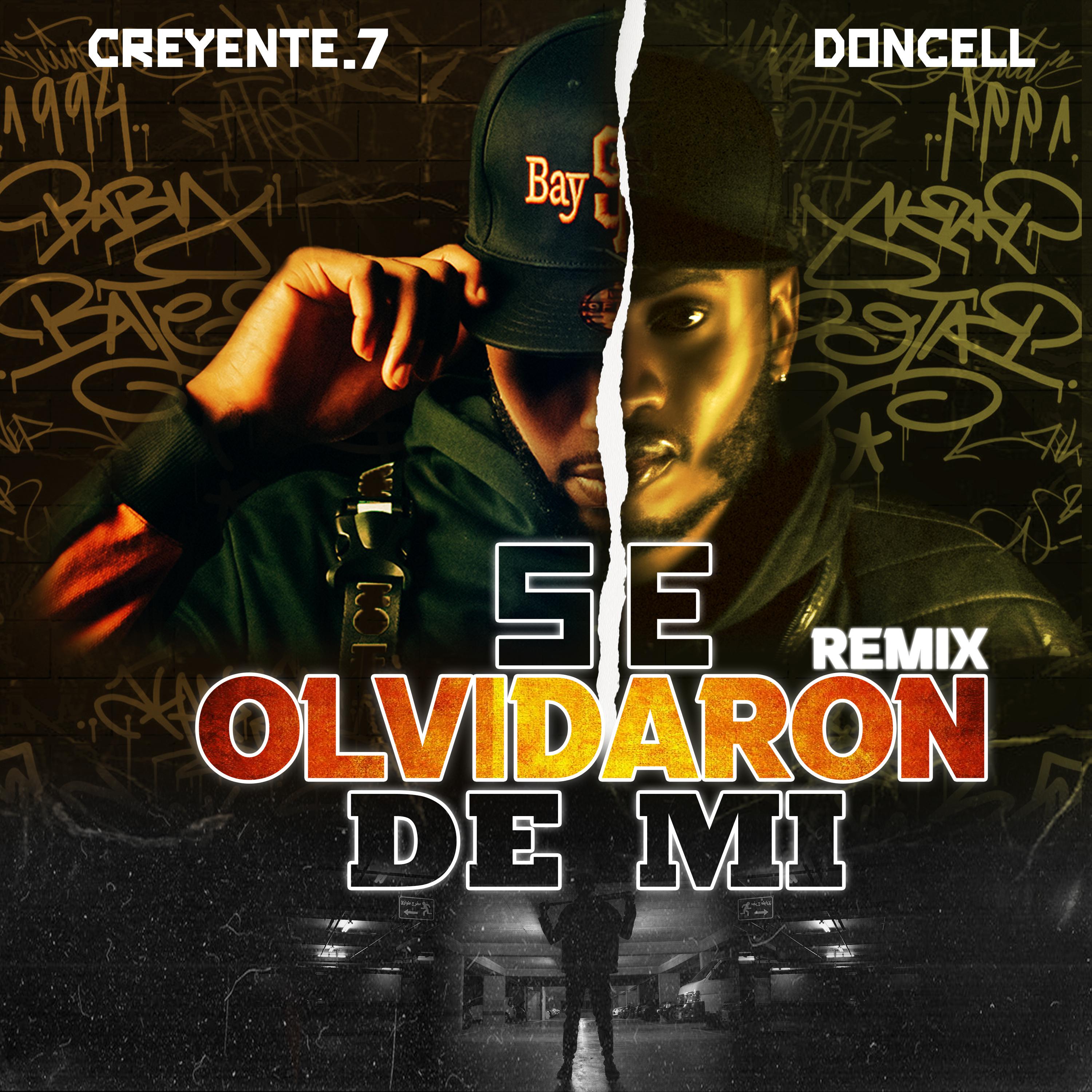 Постер альбома Se Olvidaron de Mi (Remix)