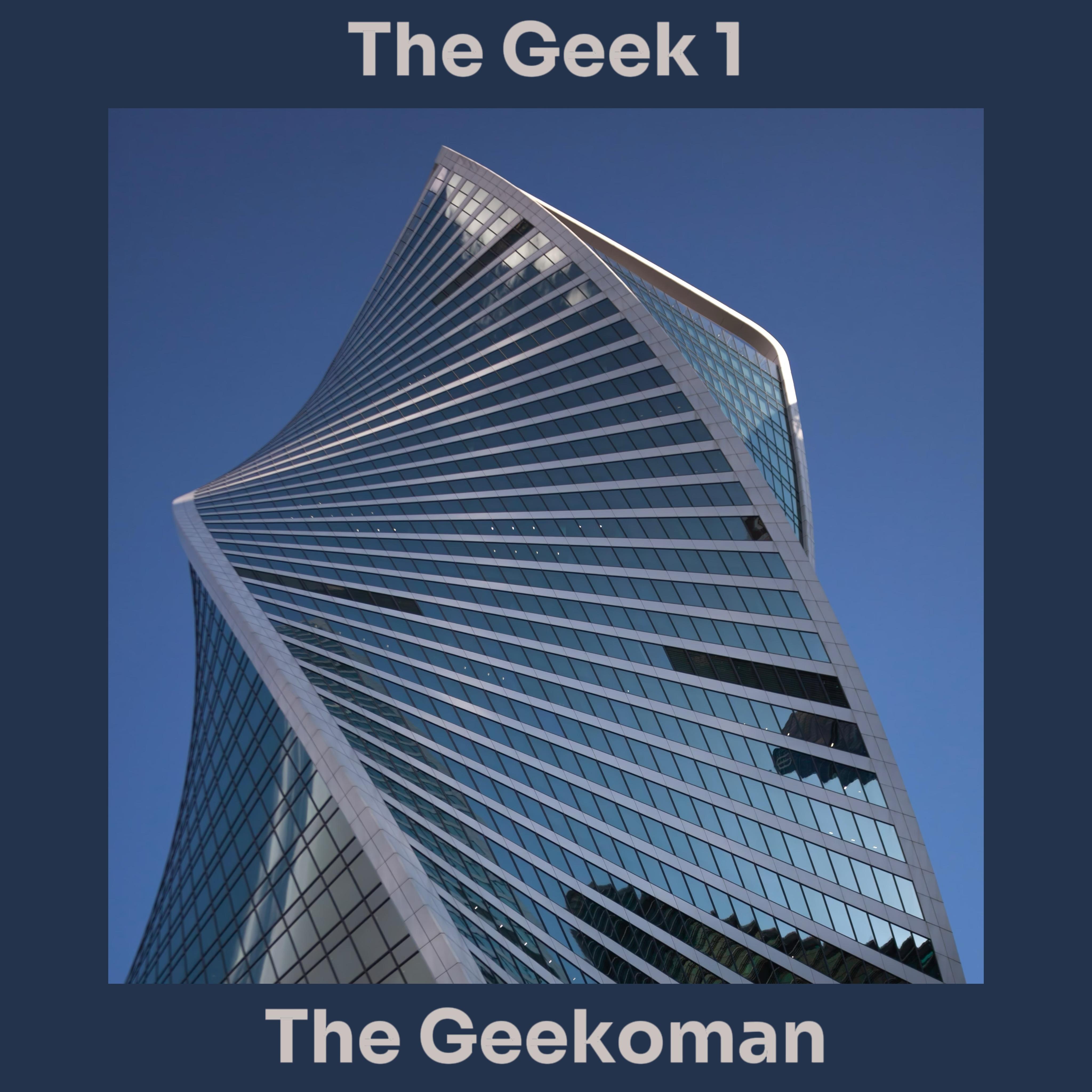 Постер альбома The Geek 1