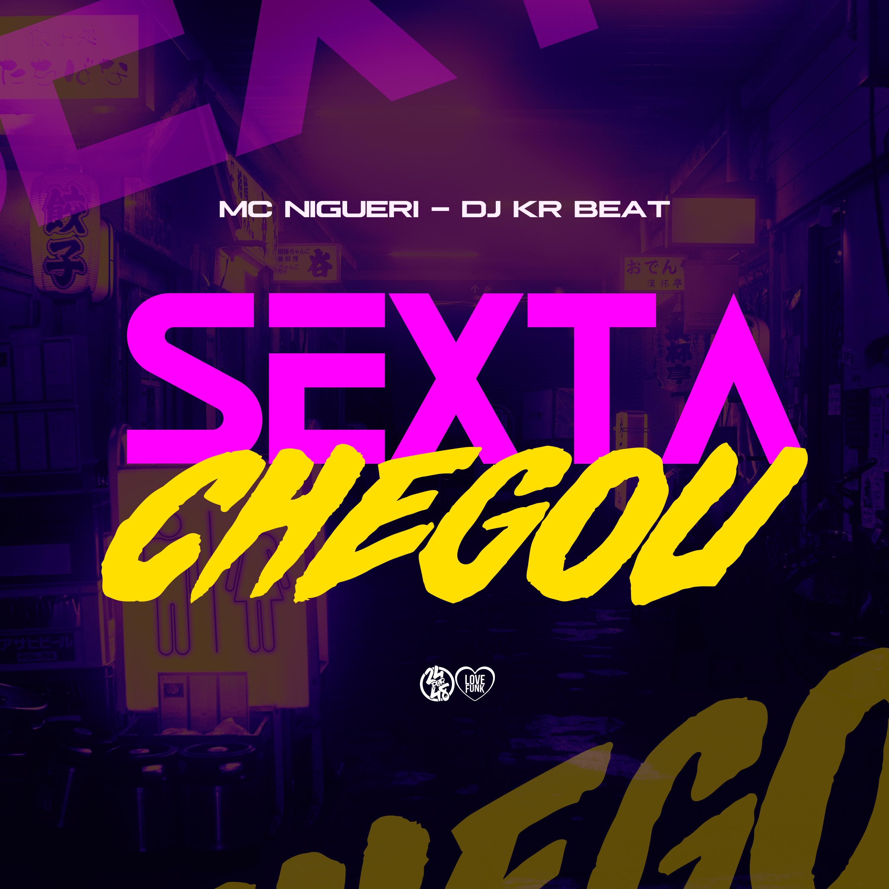 Постер альбома Sexta Chegou