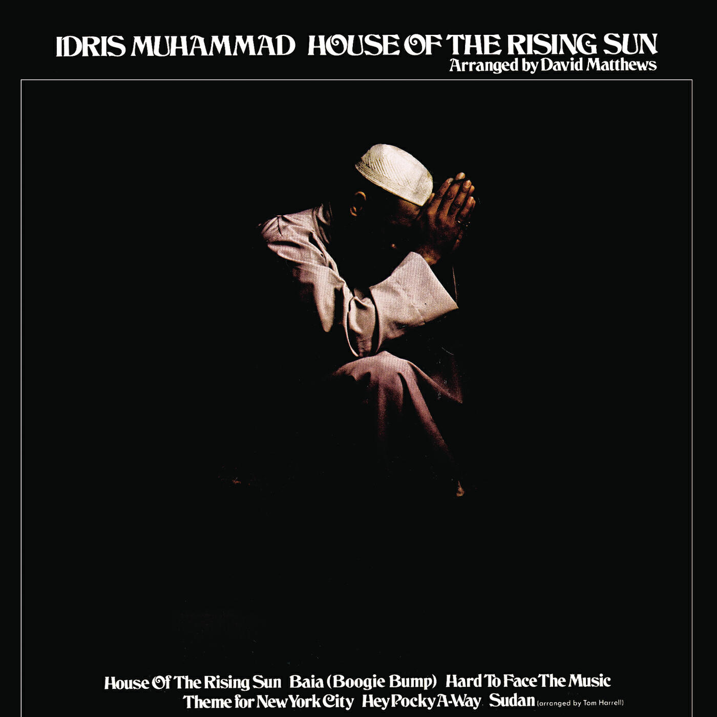 Idris Muhammad  - House of the Rising Sun
