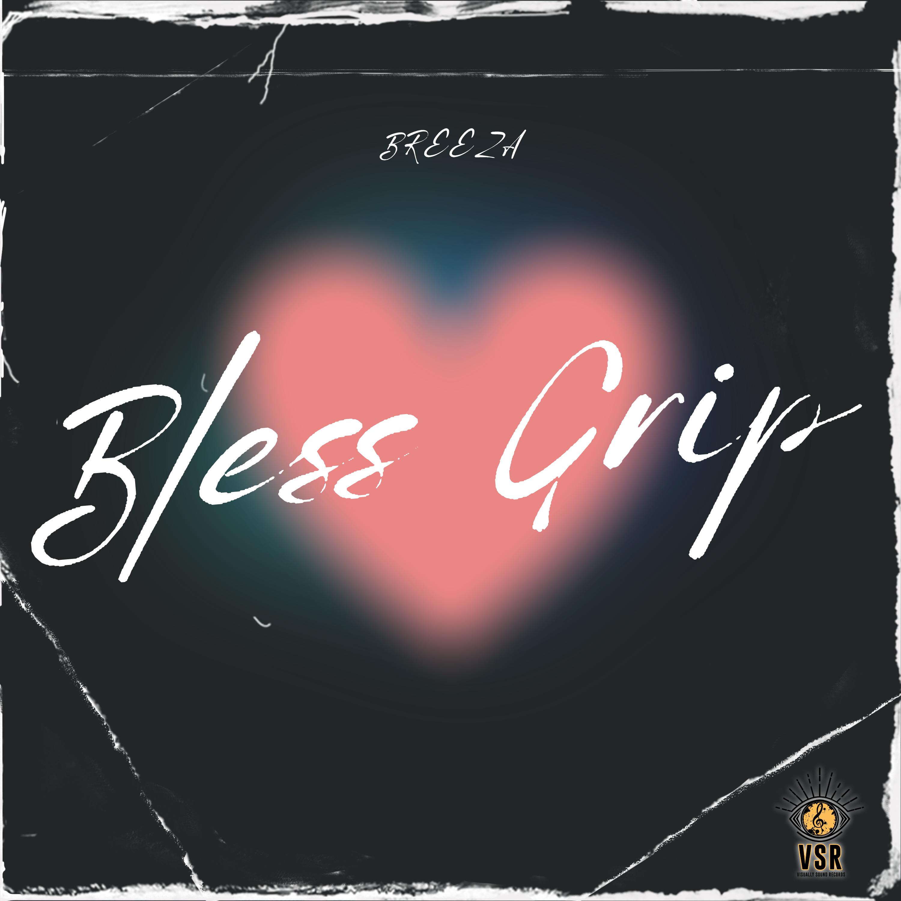 Постер альбома Bless Grip