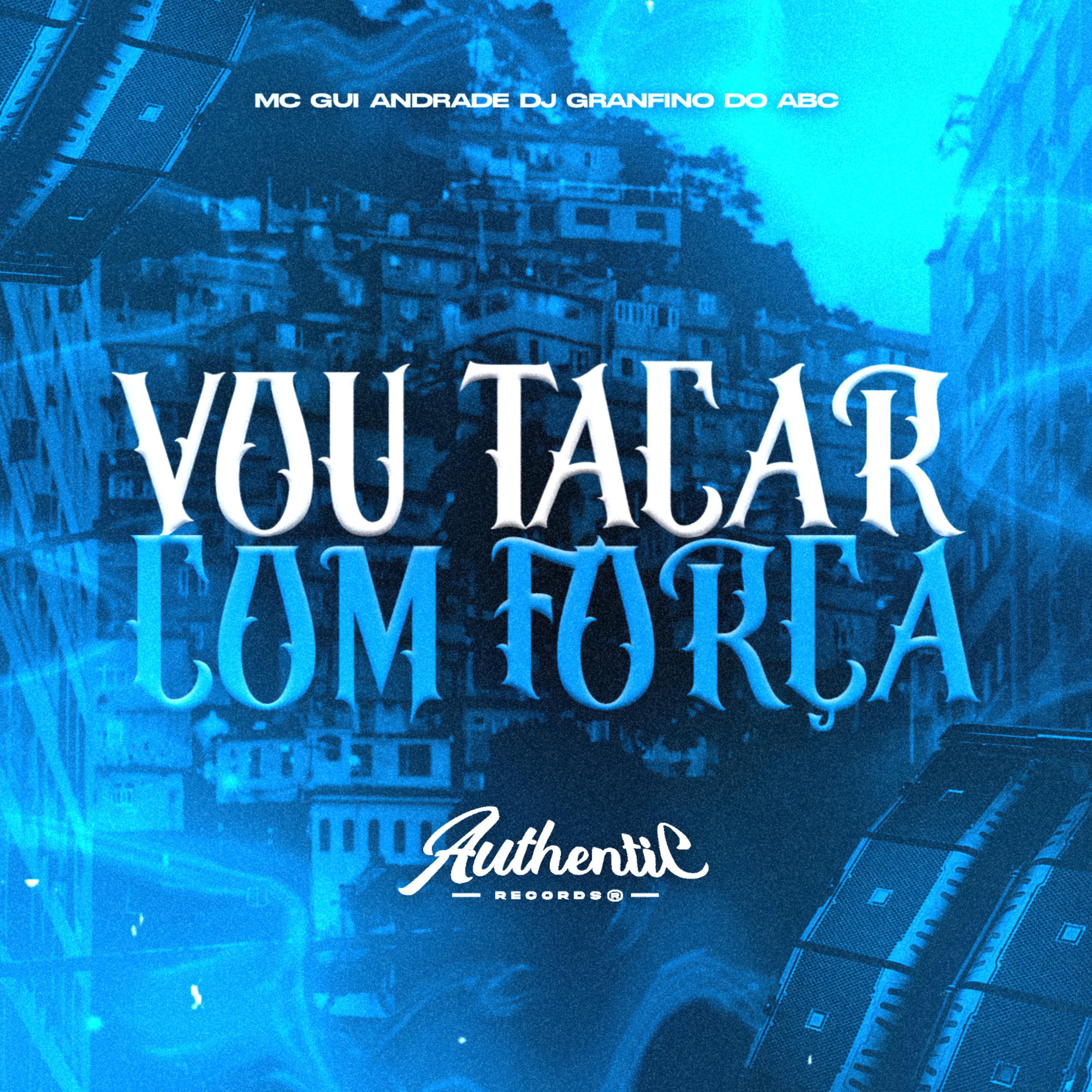 Постер альбома Vou Tacar Com Força