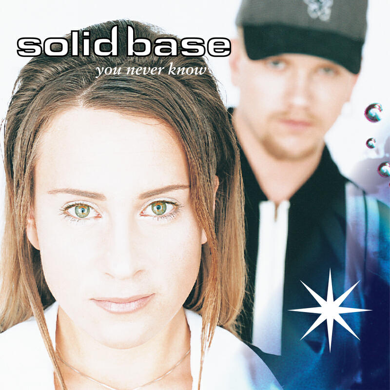Solid Base - YOU NEVER KNOW