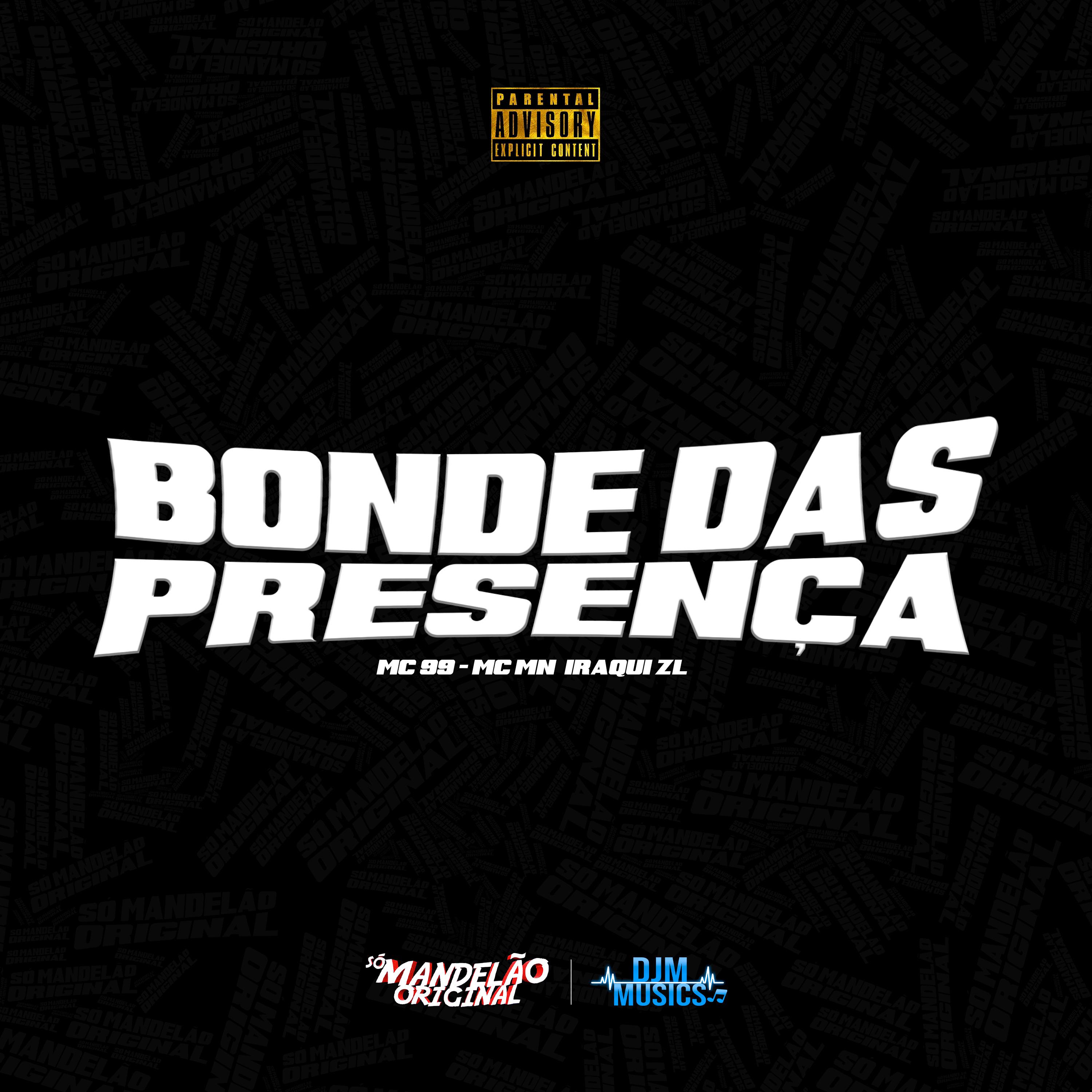 Постер альбома Bonde das Presença