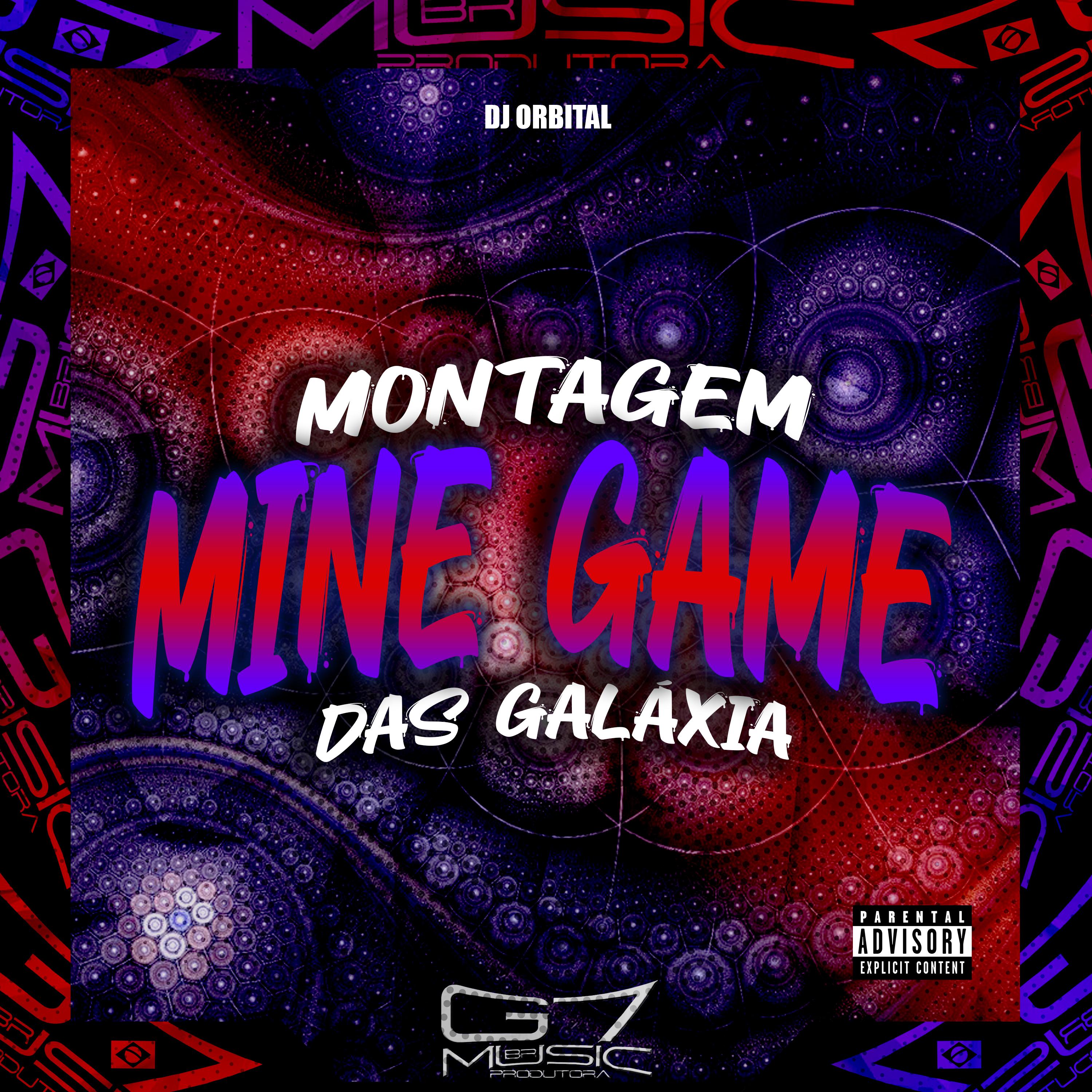 Постер альбома Montagem Mine Game das Galáxia