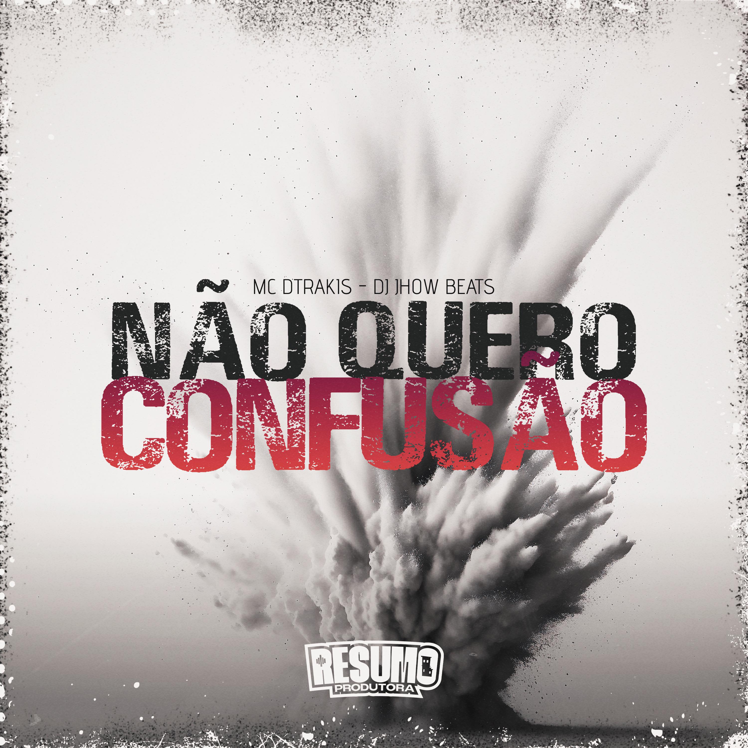 Постер альбома Não Quero Confusão