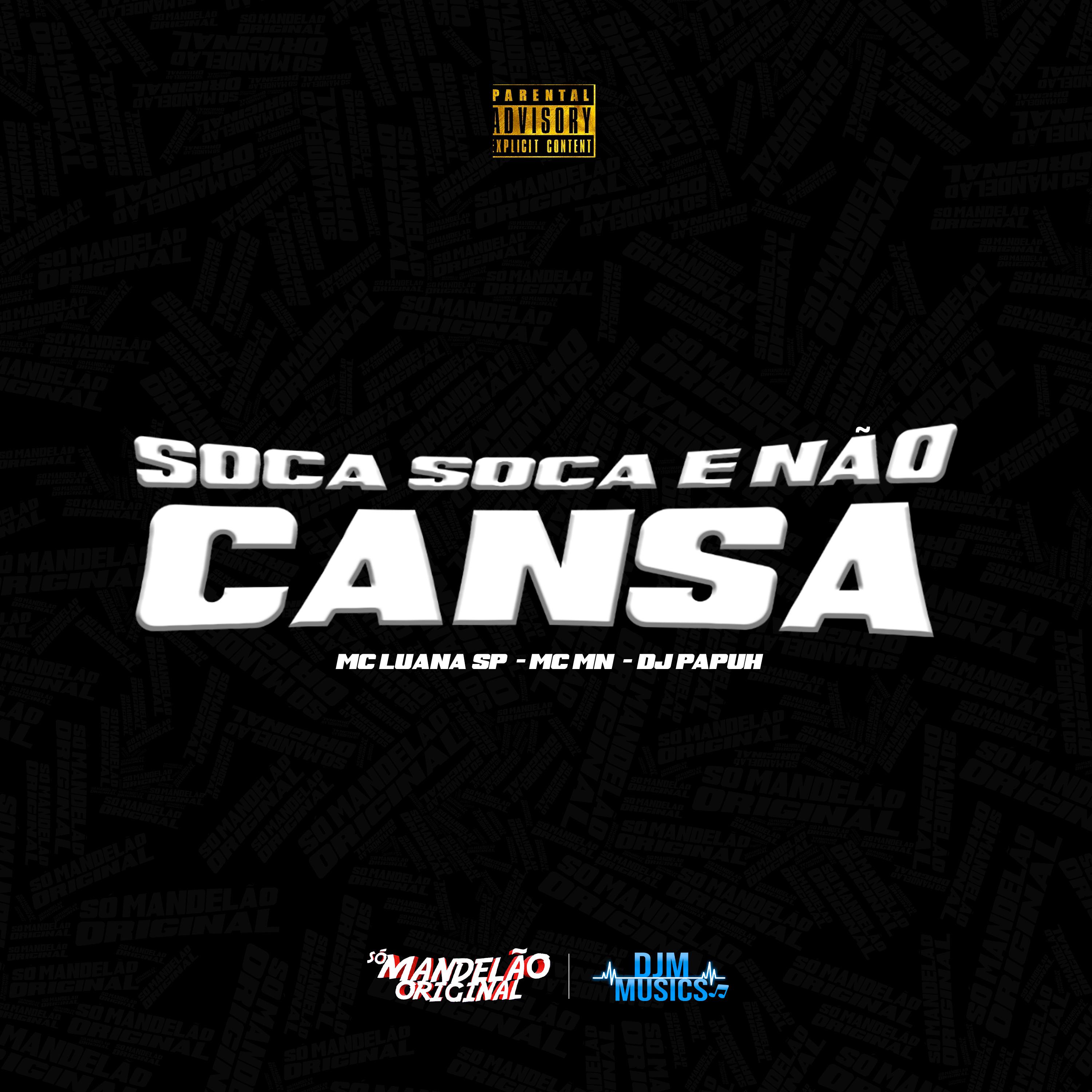 Постер альбома Soca Soca e Nao Cansa
