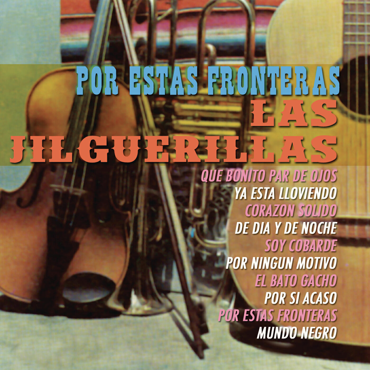 Las Jilguerillas - Ya Está Lloviendo