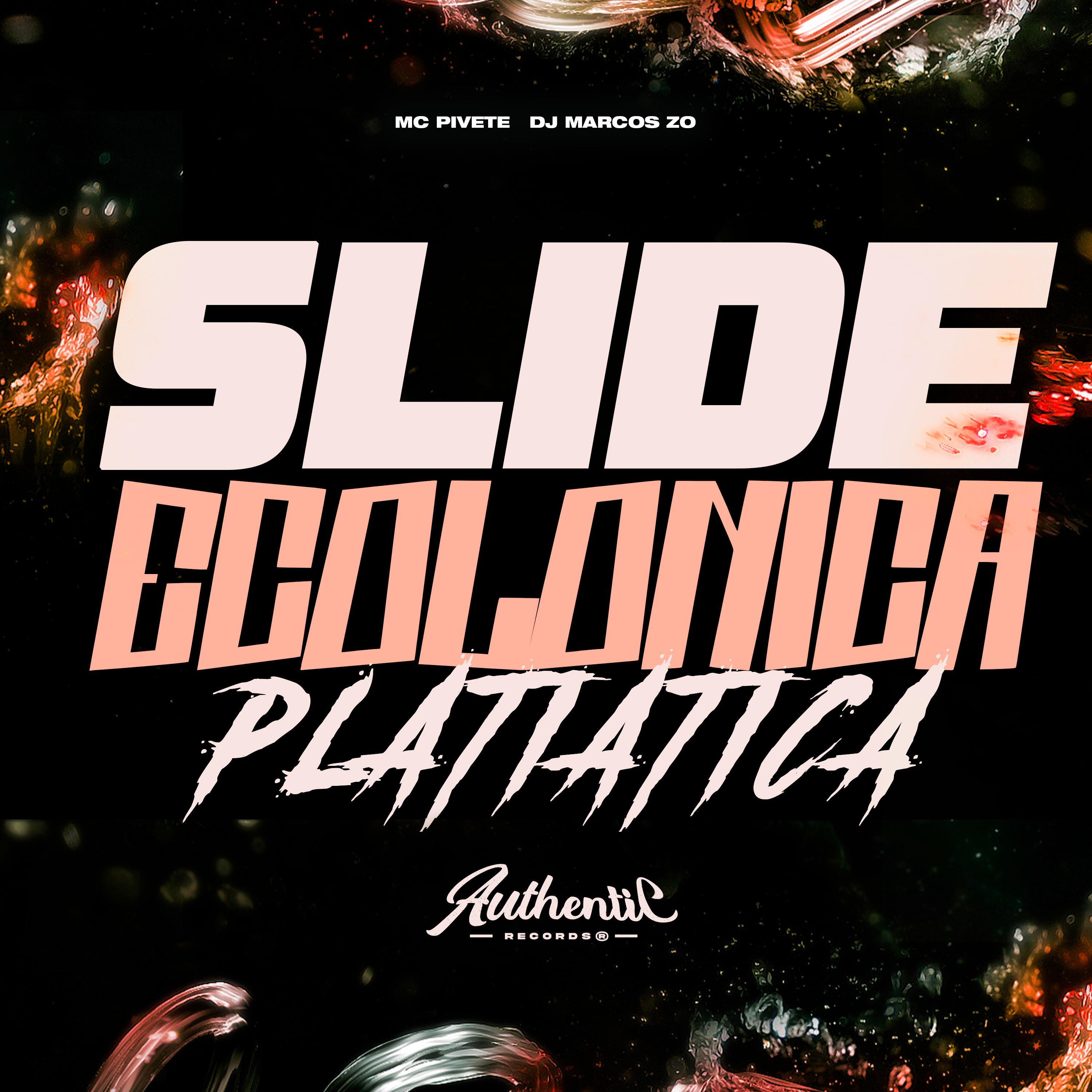 Постер альбома Slide Ecolonica Platiatica