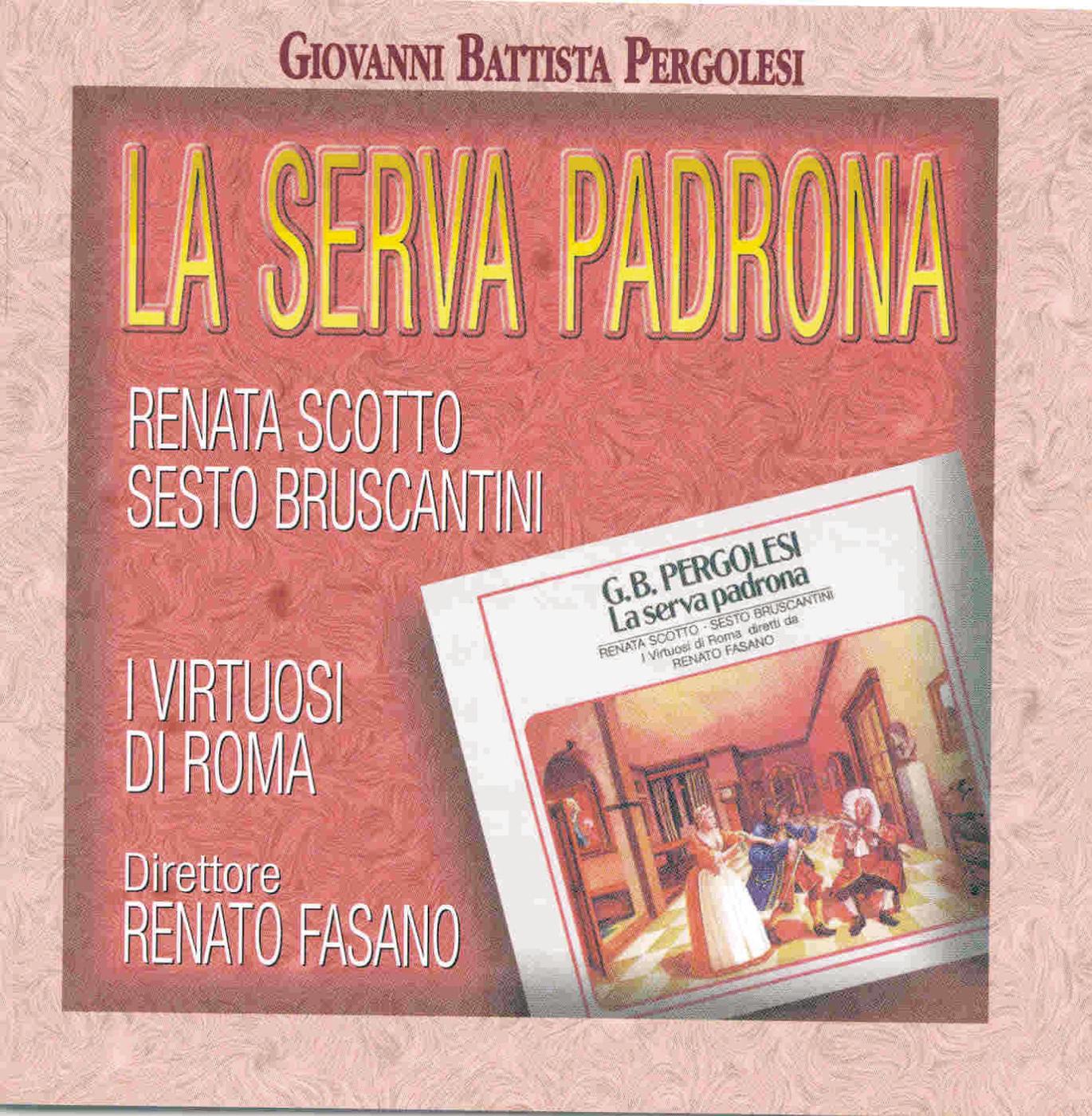 Renata Scotto - La Serva Padrona - Intermezzo Secondo: Contento Tu Sarai - Duo